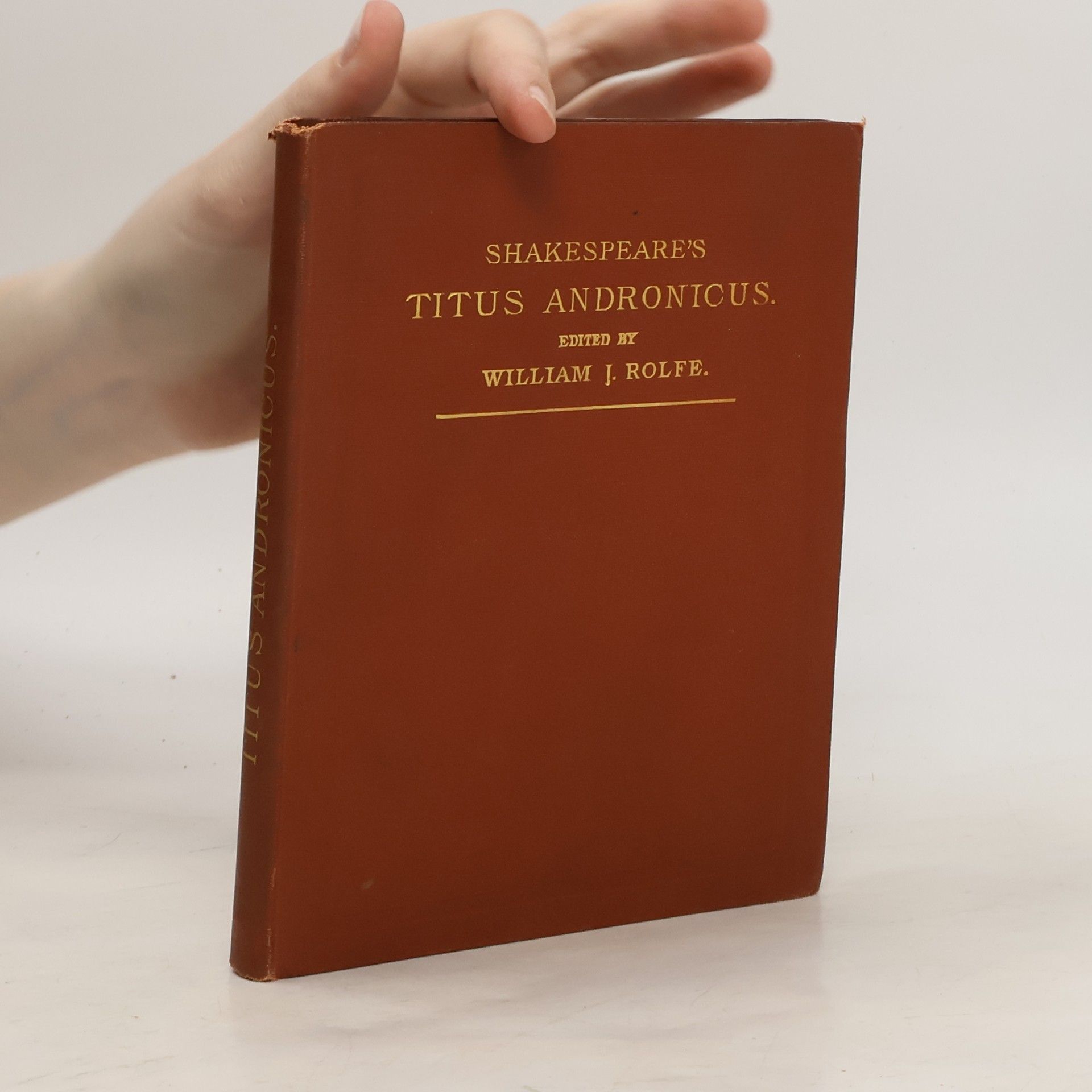William J. Rolfe Shakespeare´s Titus Andronicus