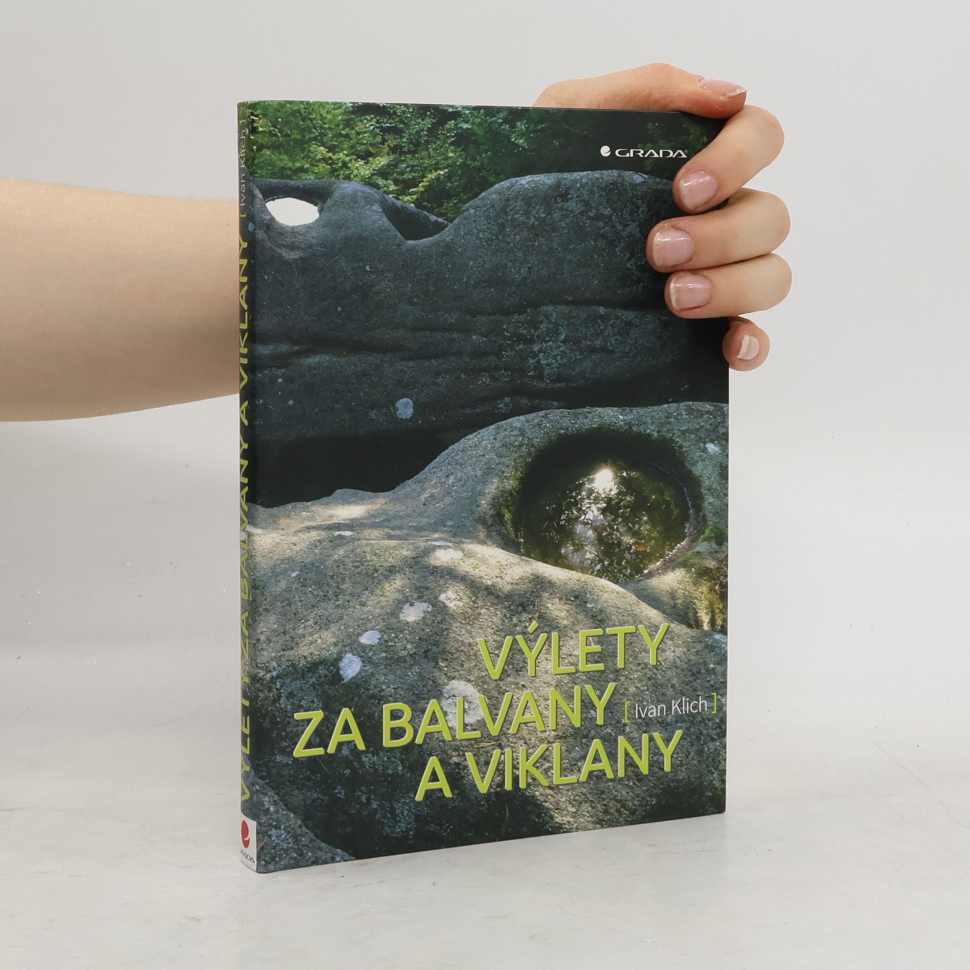 Ivan Klich Výlety za balvany a viklany