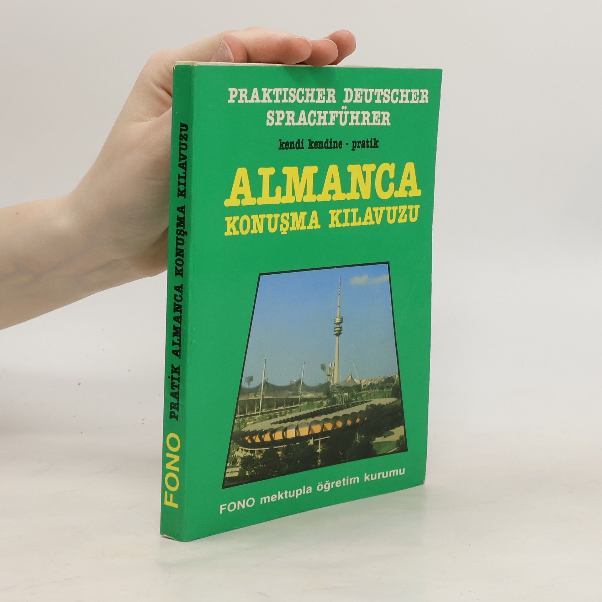kolektiv Kendi Kendine pratik almanca konuşma kilavuzu