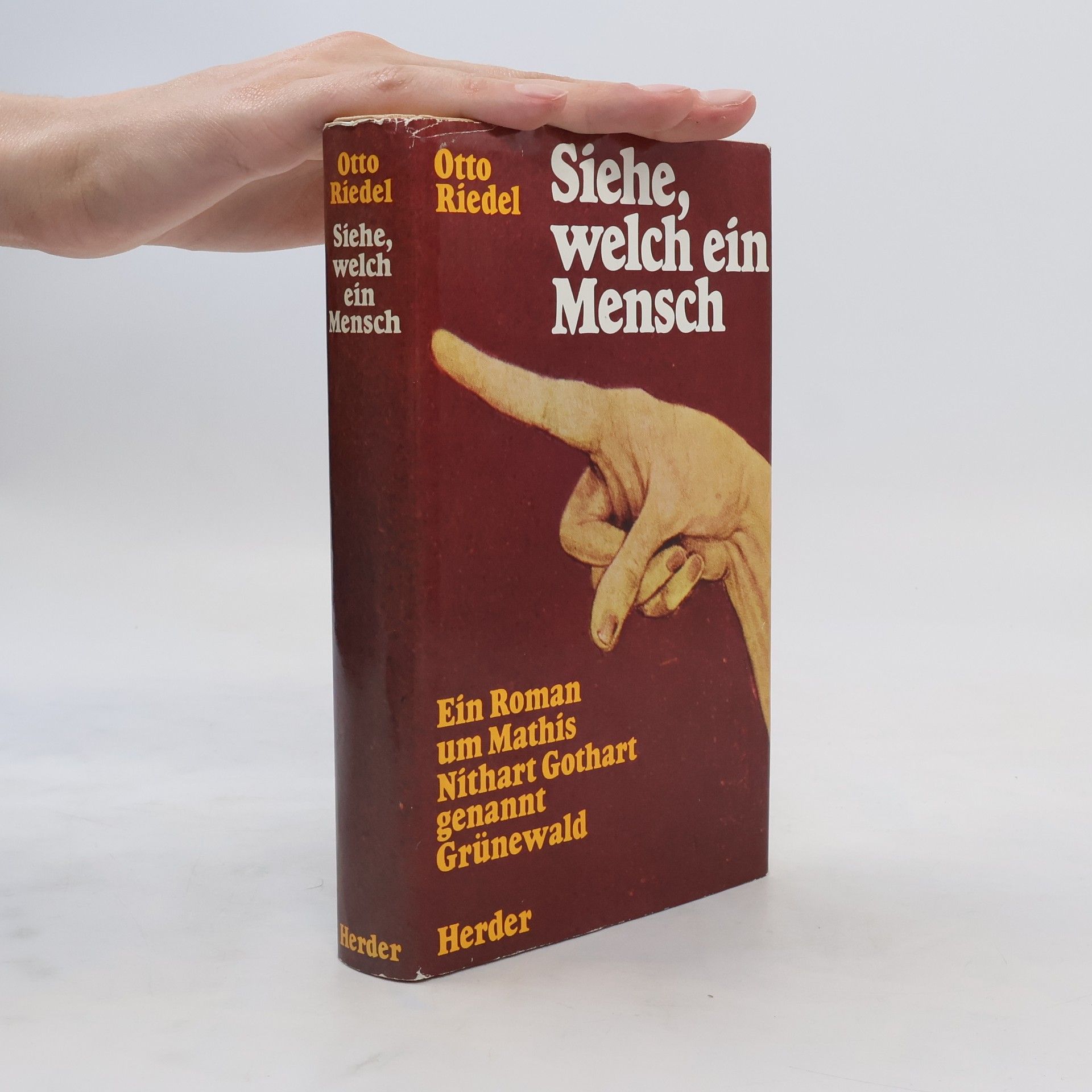 Otto Riedel Siehe, welch ein Mensch