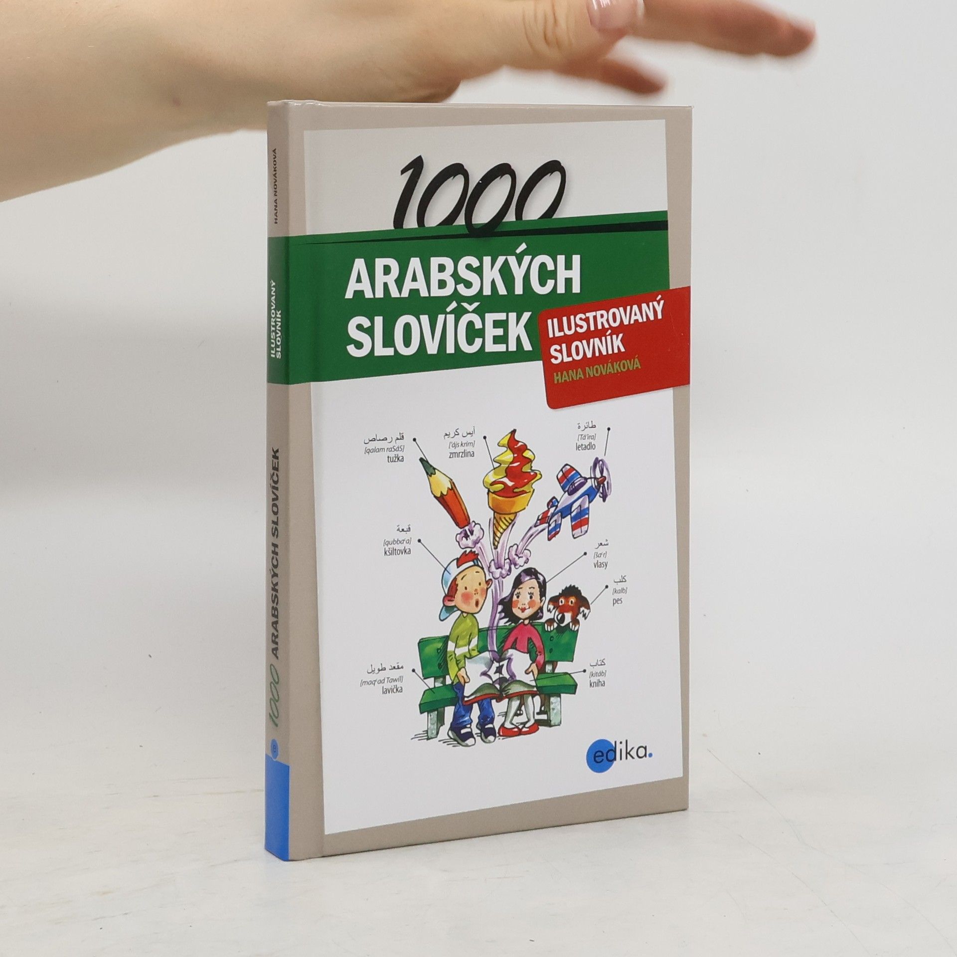 Hana Nováková 1000 arabských slovíček : ilustrovaný slovník