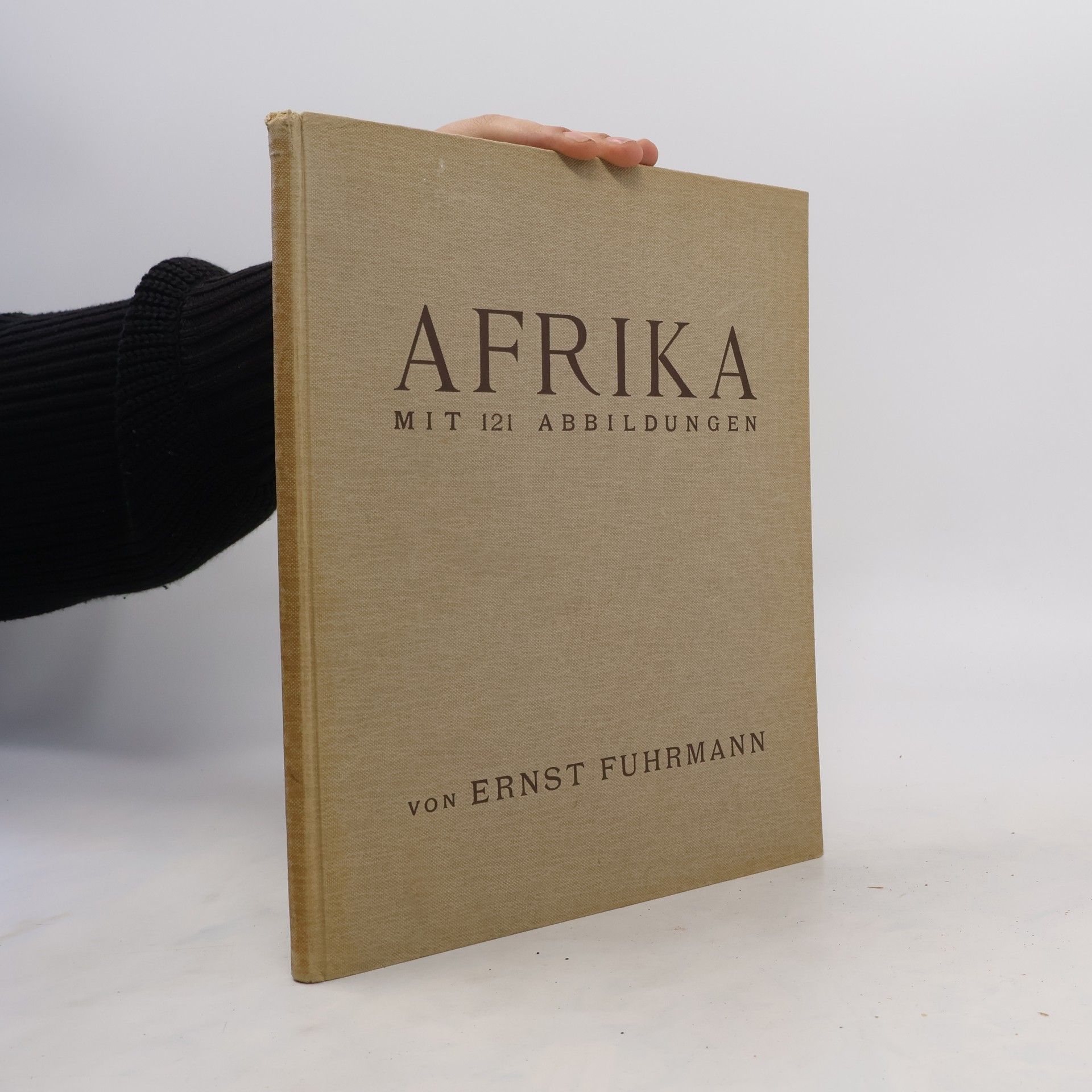 Ernst Fuhrmann Afrika mit 121 Abbildungen