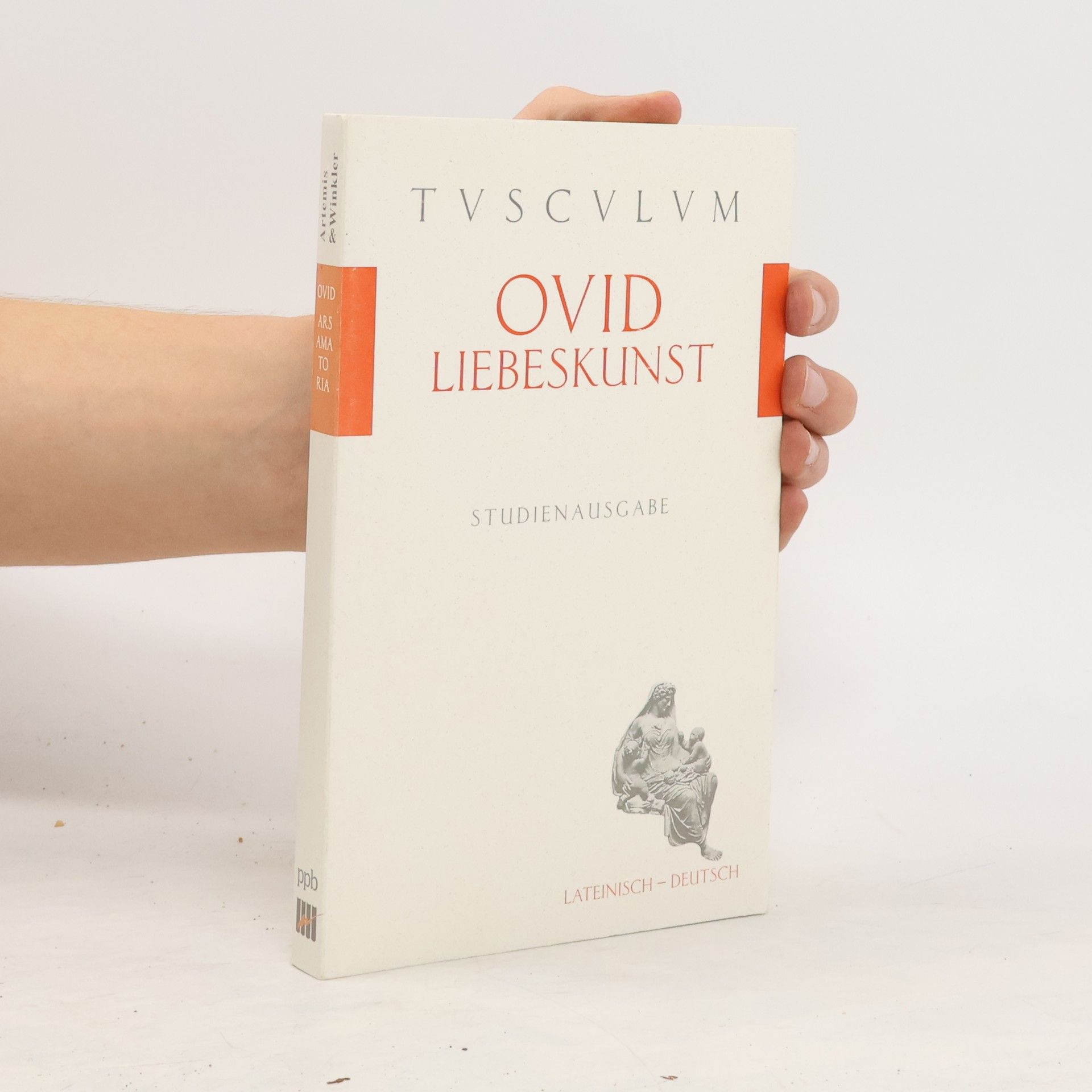 Publius Ovidius Naso Liebeskunst