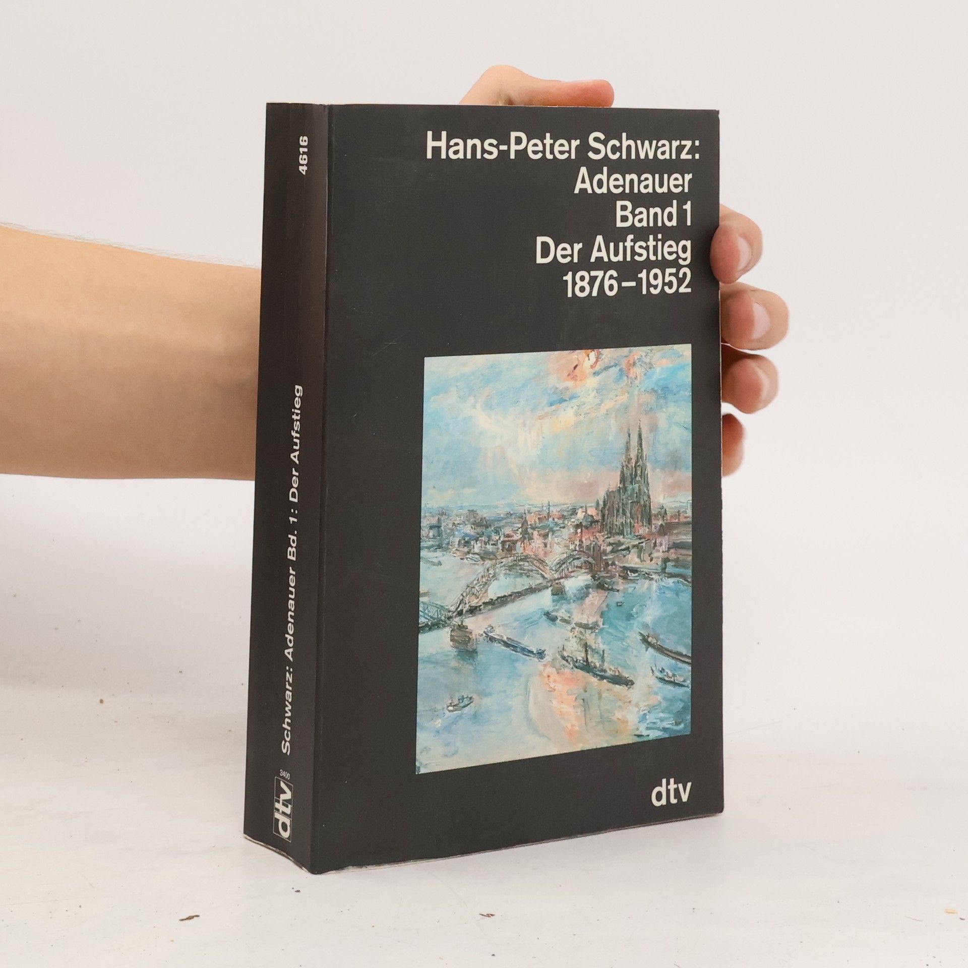 Hans-Peter Schwarz Adenauer 1. Der Austieg 1976-1952