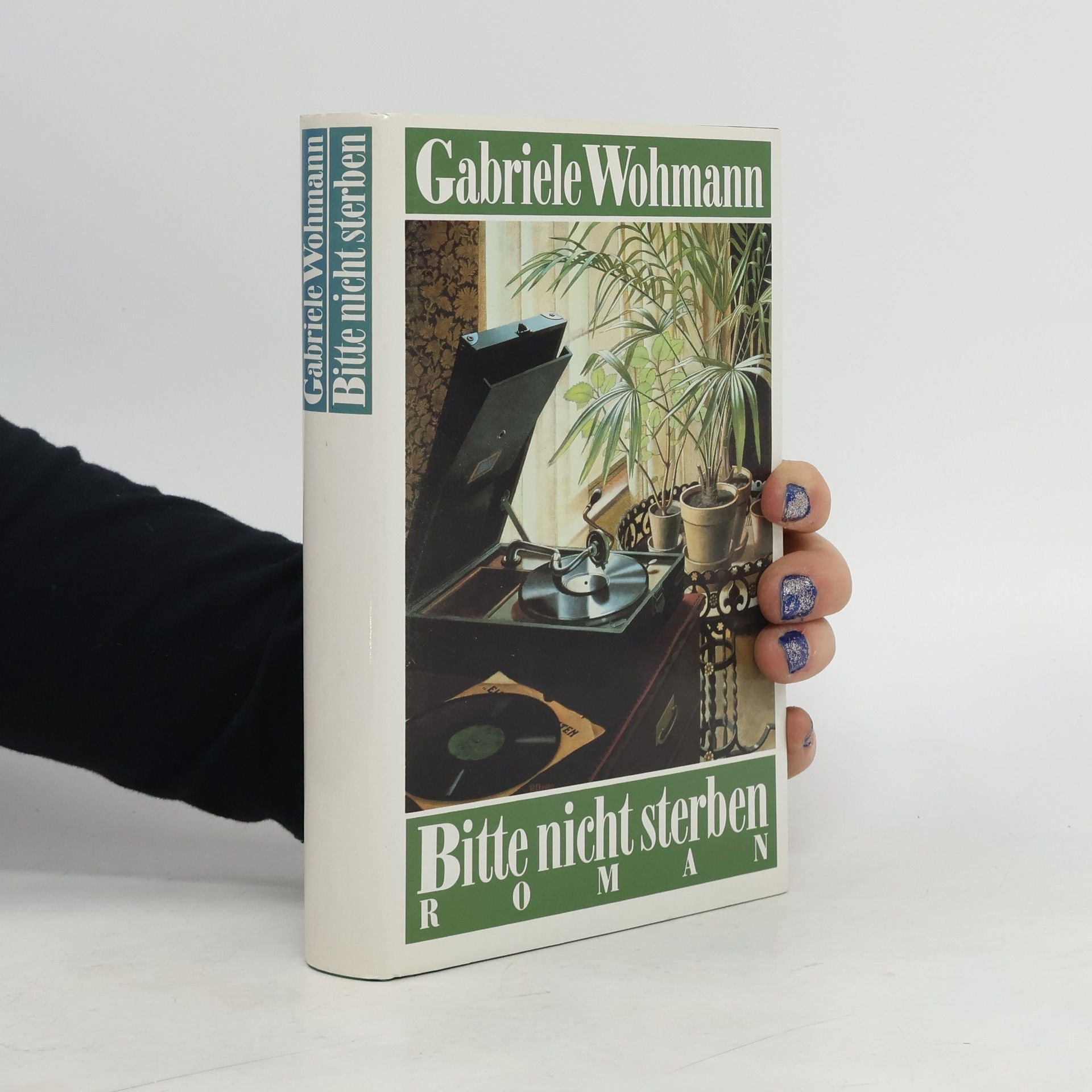 Gabriele Wohnmann Bitte nicht sterben