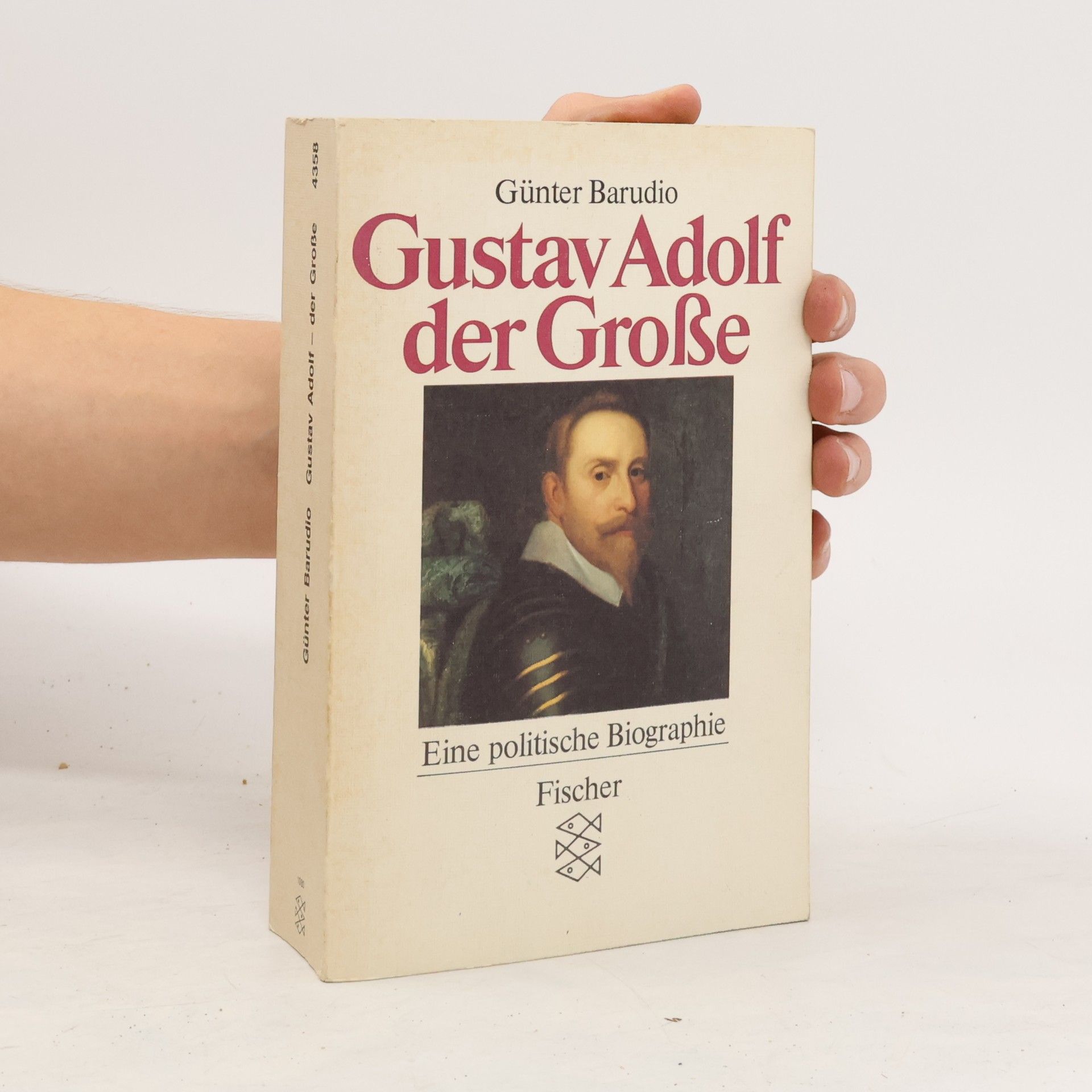 Günter Barudio Gustav Adolf - der Grosse