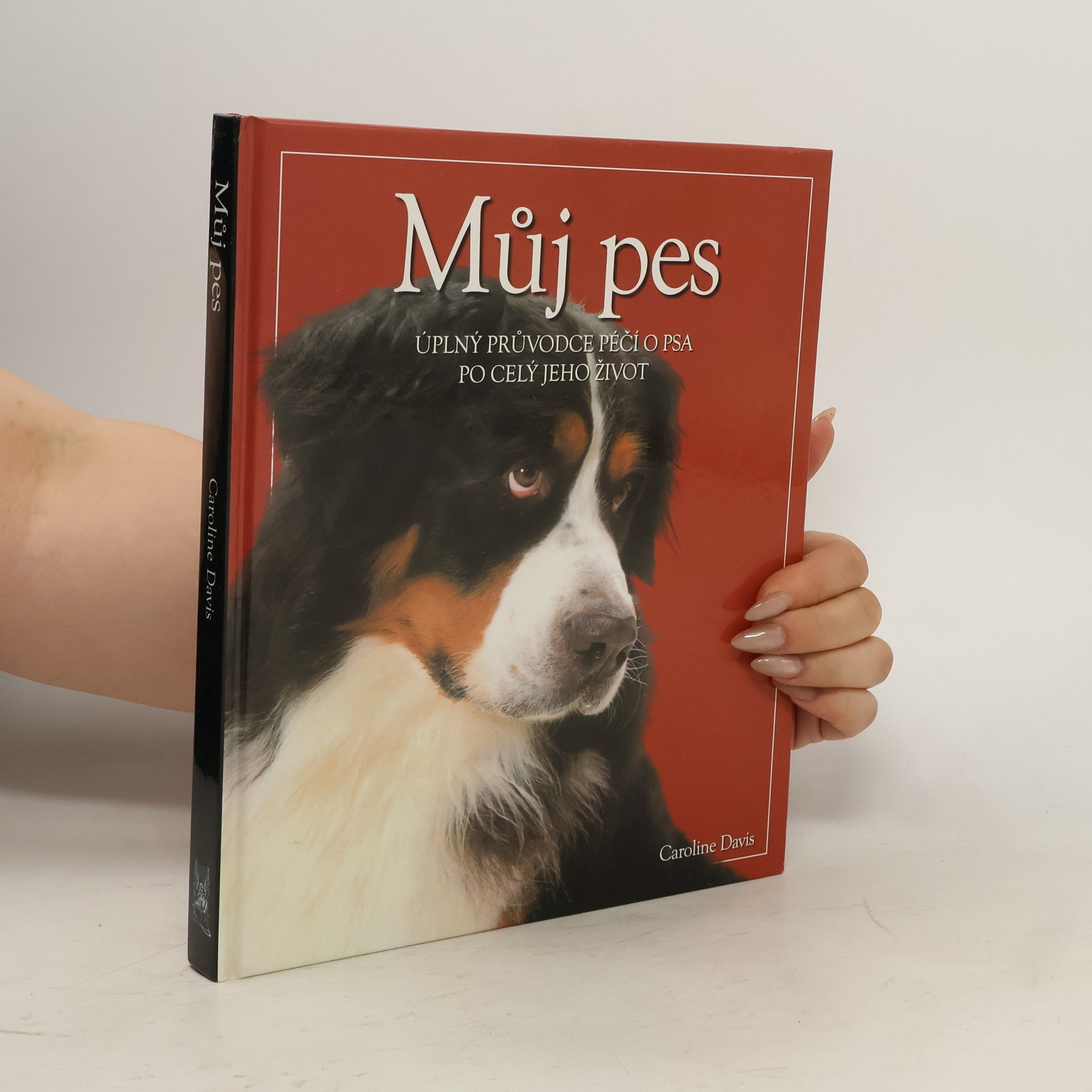 Caroline Davis Můj pes