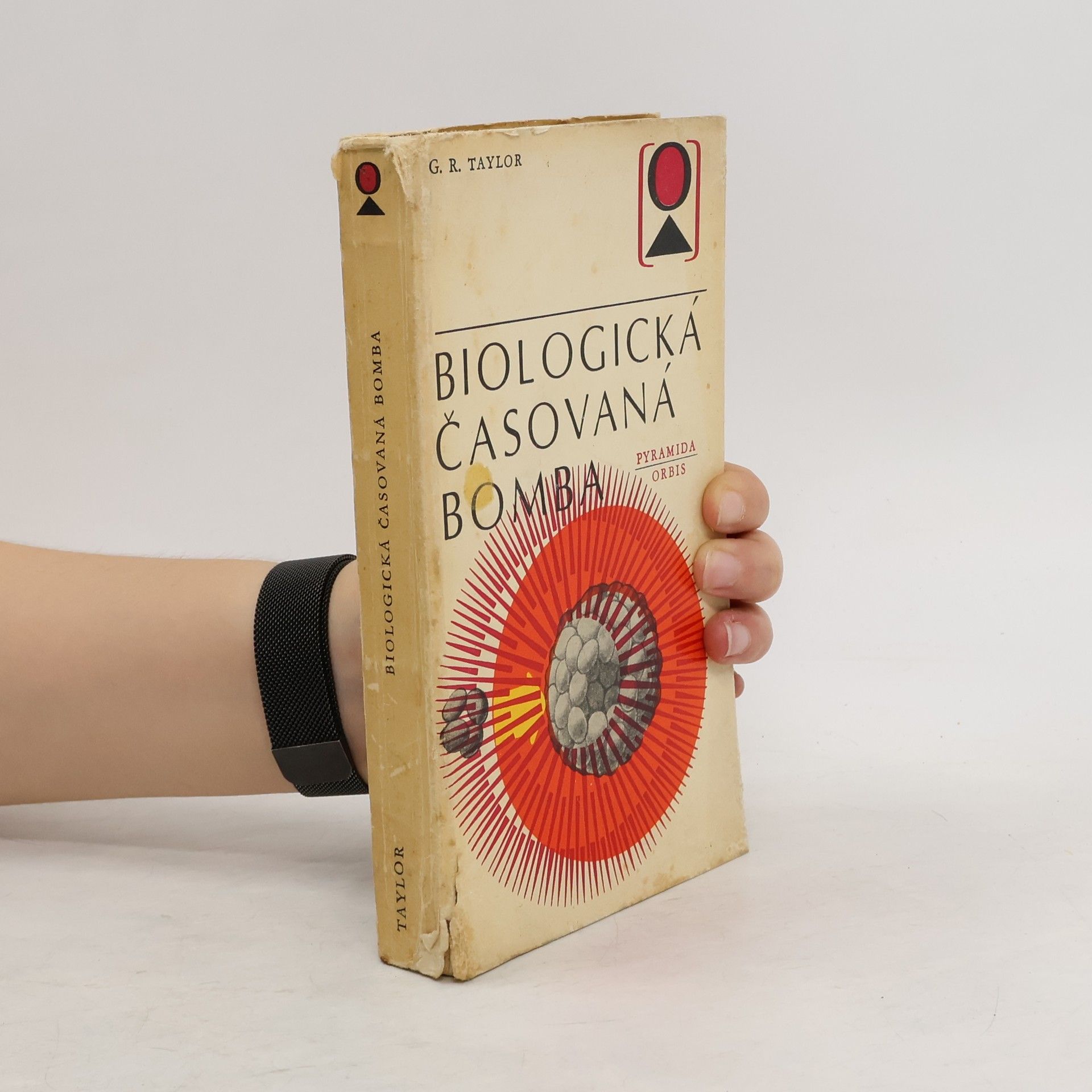 Gordon Rattray Taylor Biologická časovaná bomba