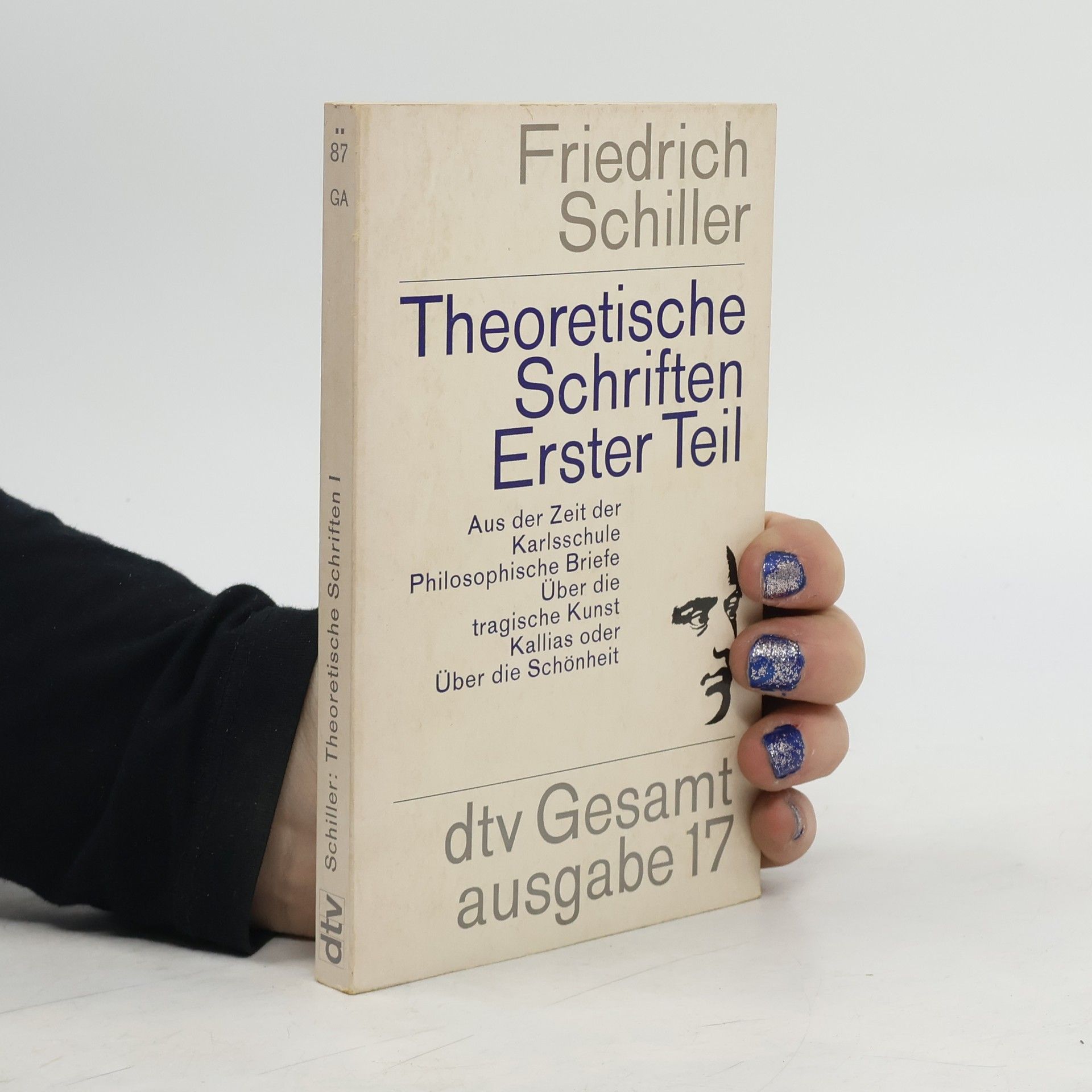 Friedrich Schiller Theoretische Schriften. Erster Teil