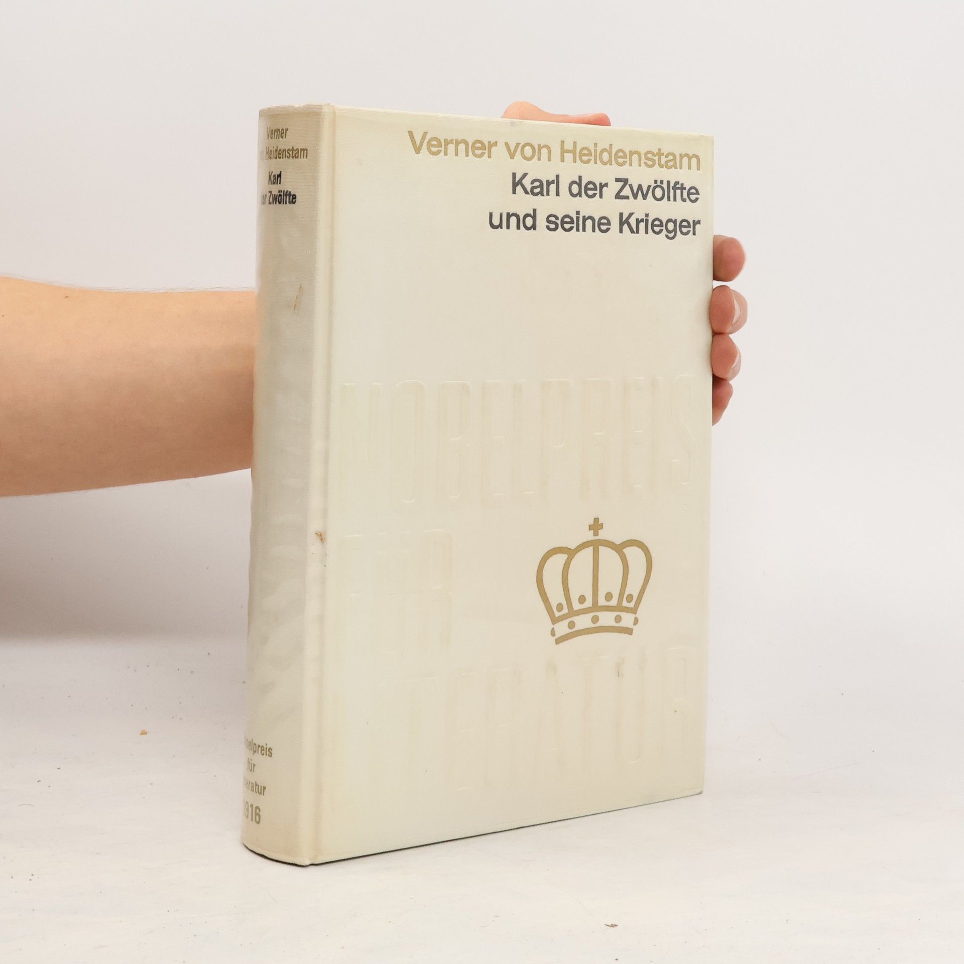 Verner von Heidenstam Karl der Zwölfte und seine Krieger