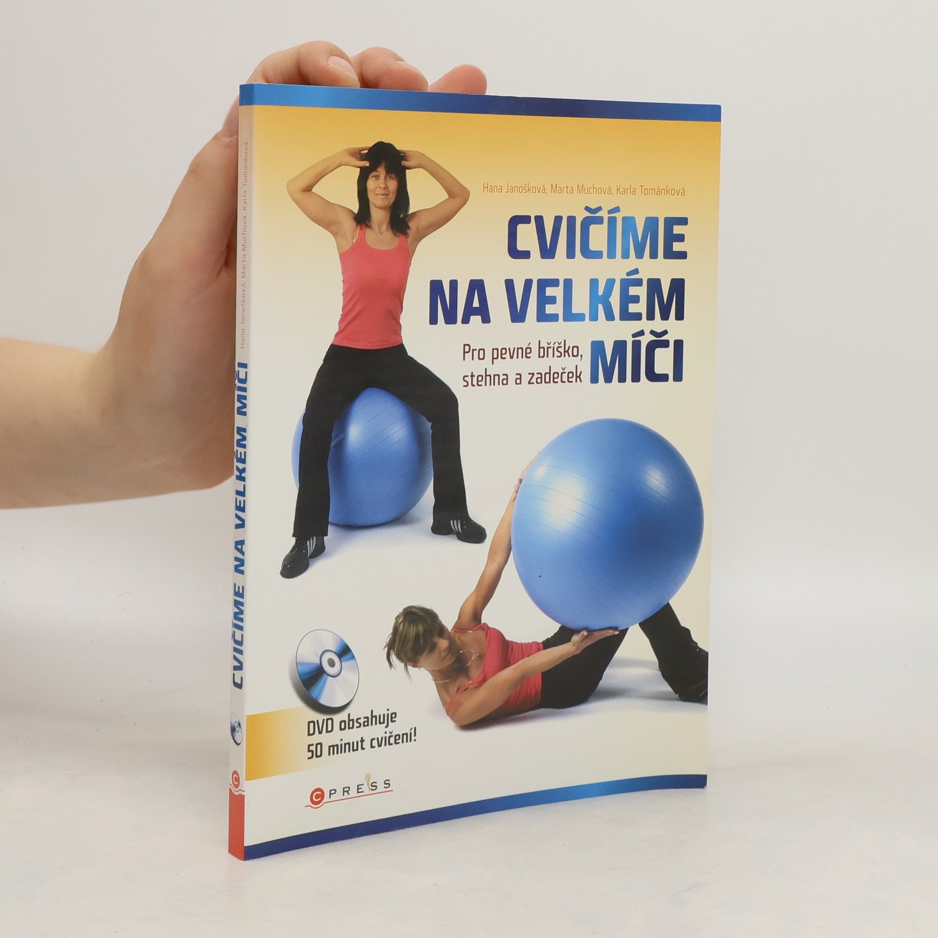 Hana Janošková Cvičíme na velkém míči