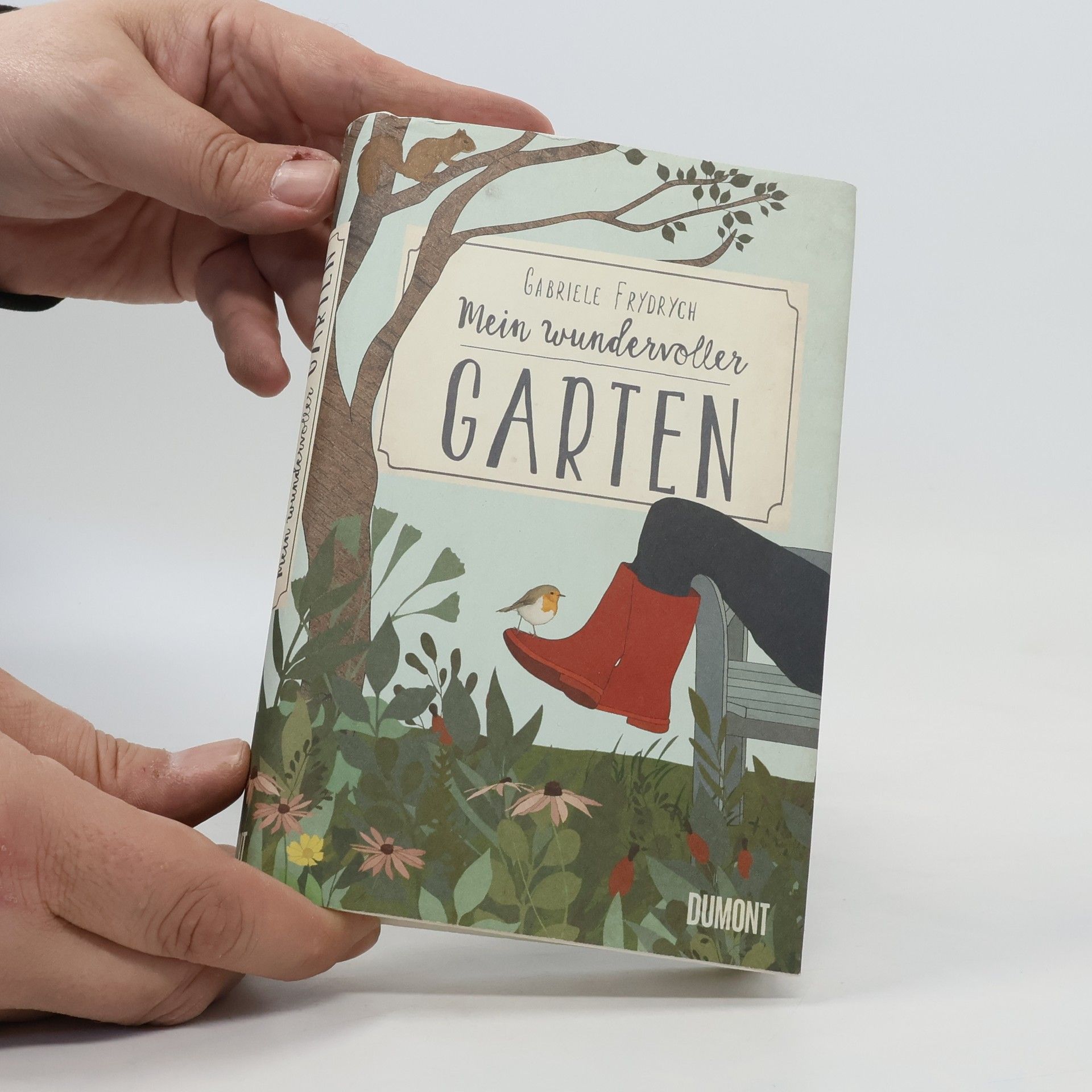 Gabriele Frydrych Mein wundervoller Garten