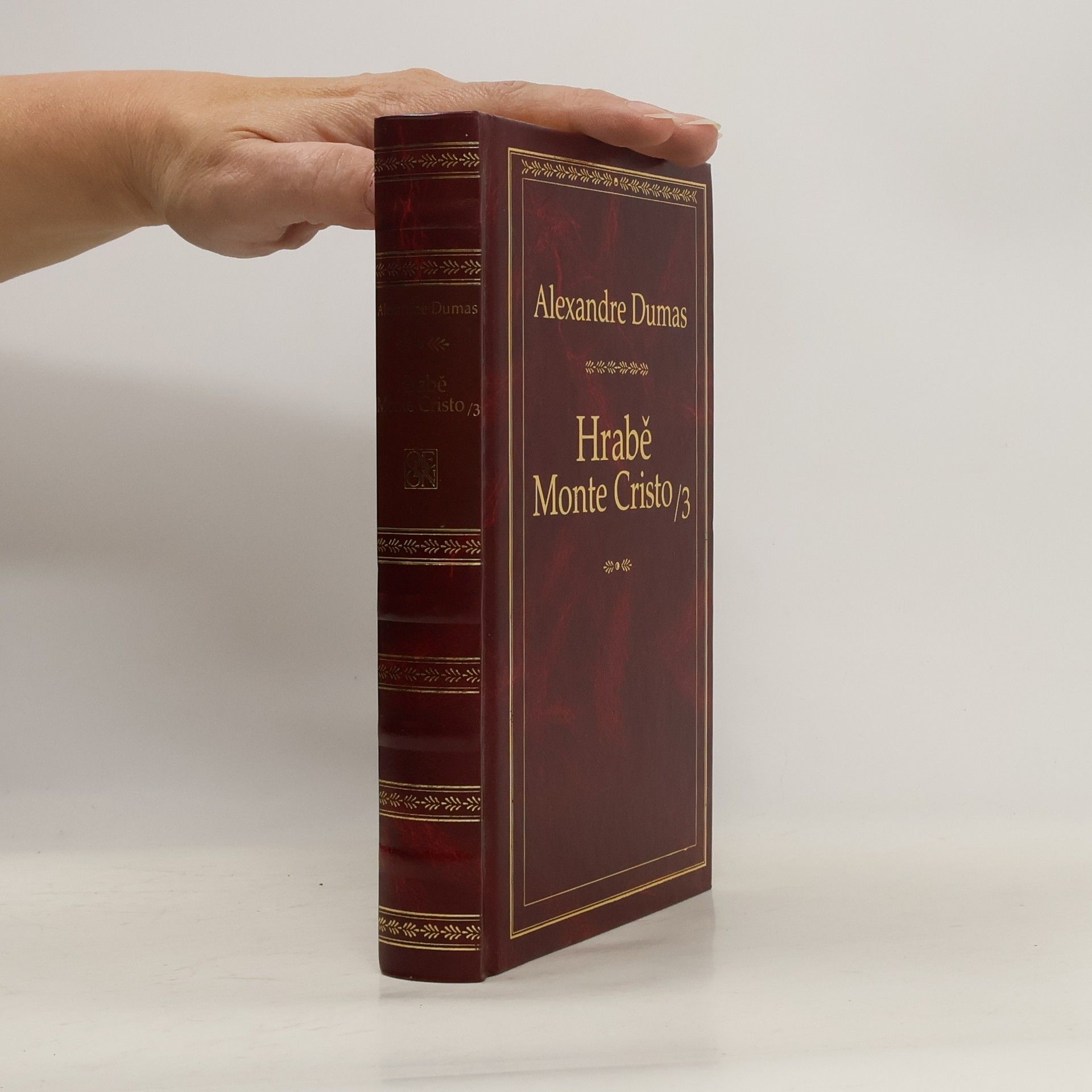 Alexandre Dumas starší Hrabě Monte Cristo. 3. díl.