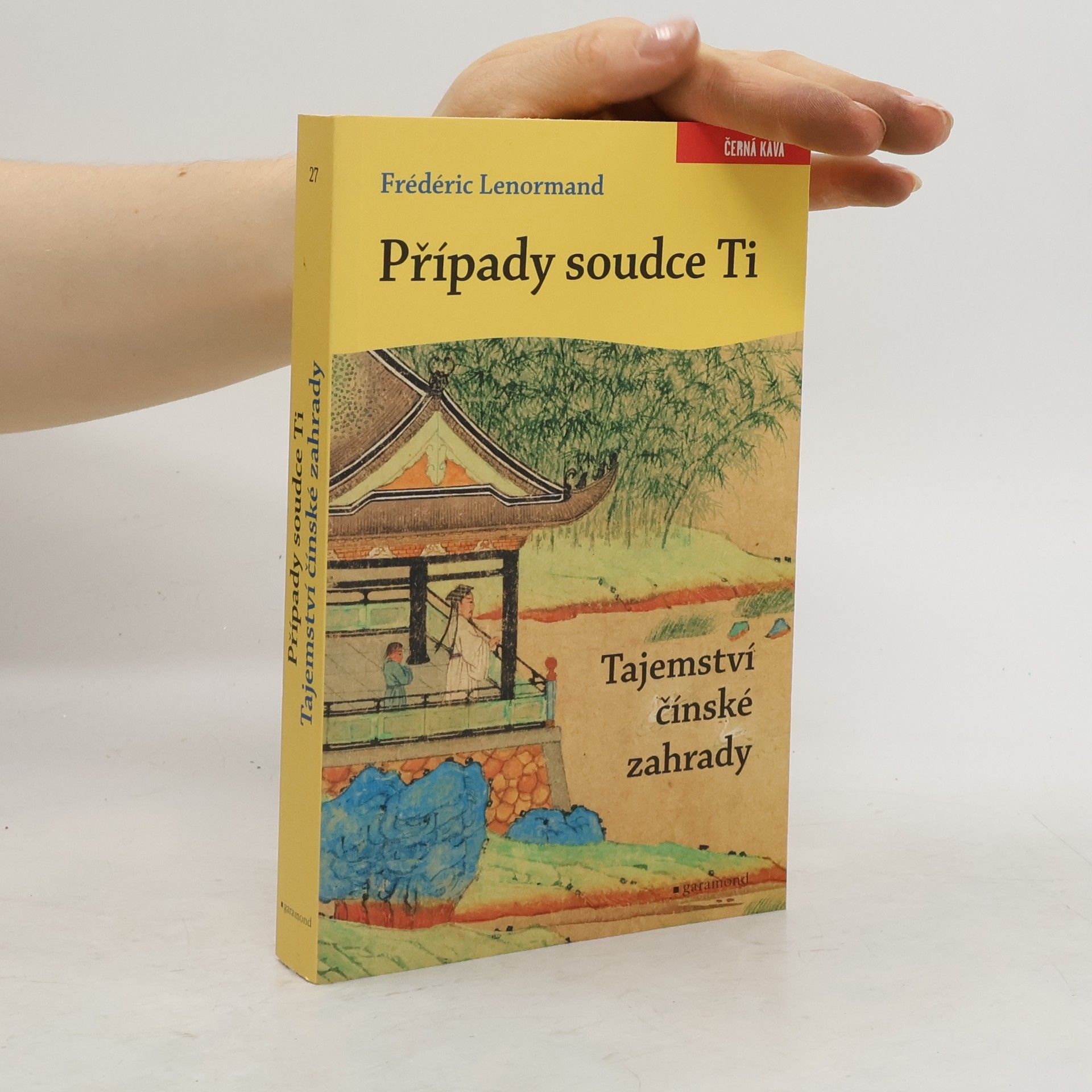 Frédéric Lenormand Tajemství čínské zahrady