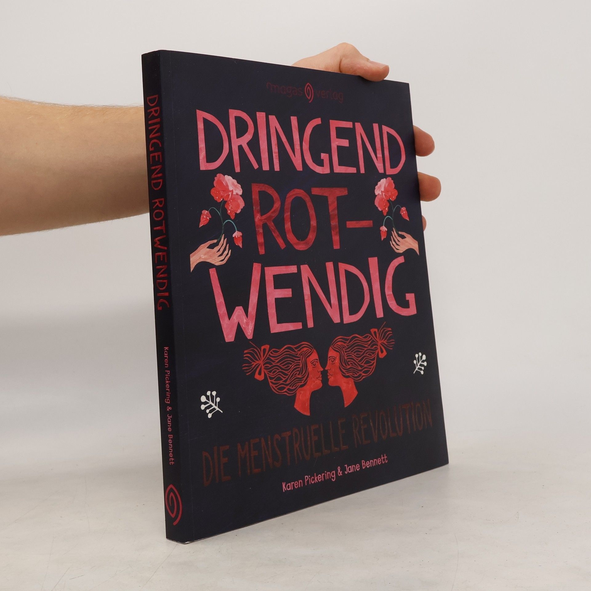 Karen Pickering Dringend rotwendig
