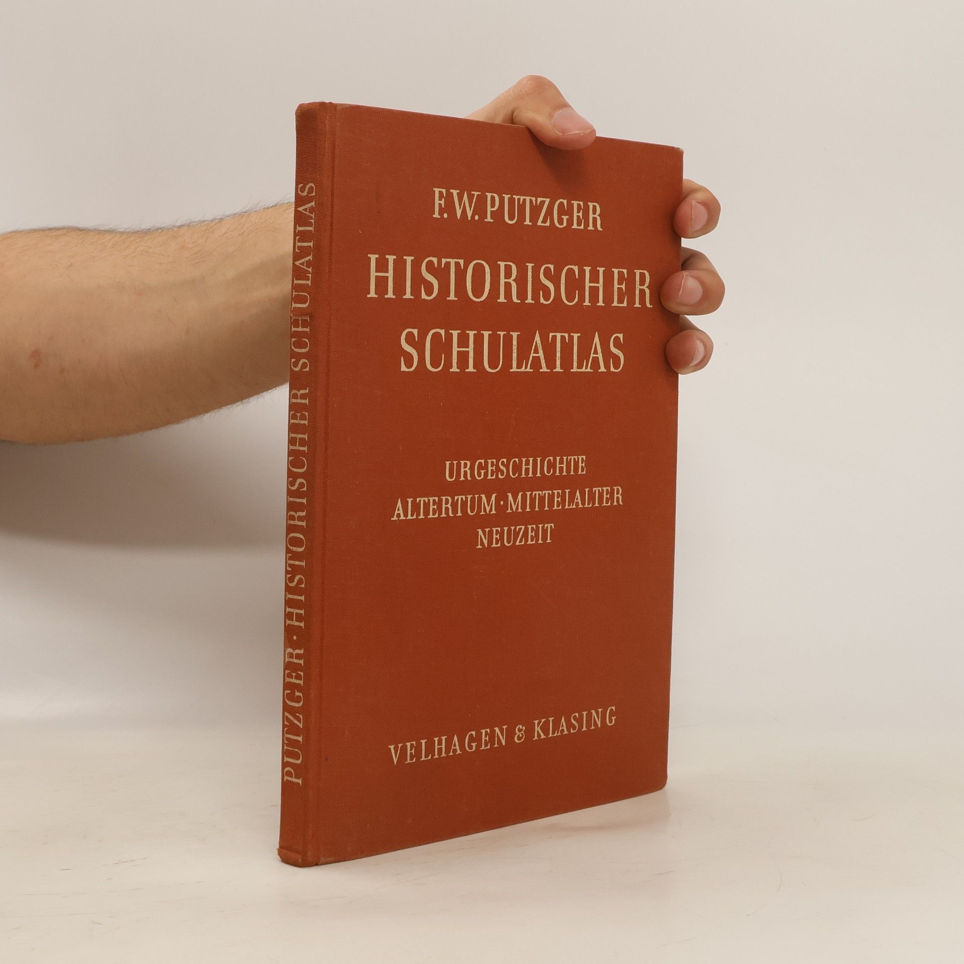 Friedrich Wilhelm Putzger Historischer Schulatlas