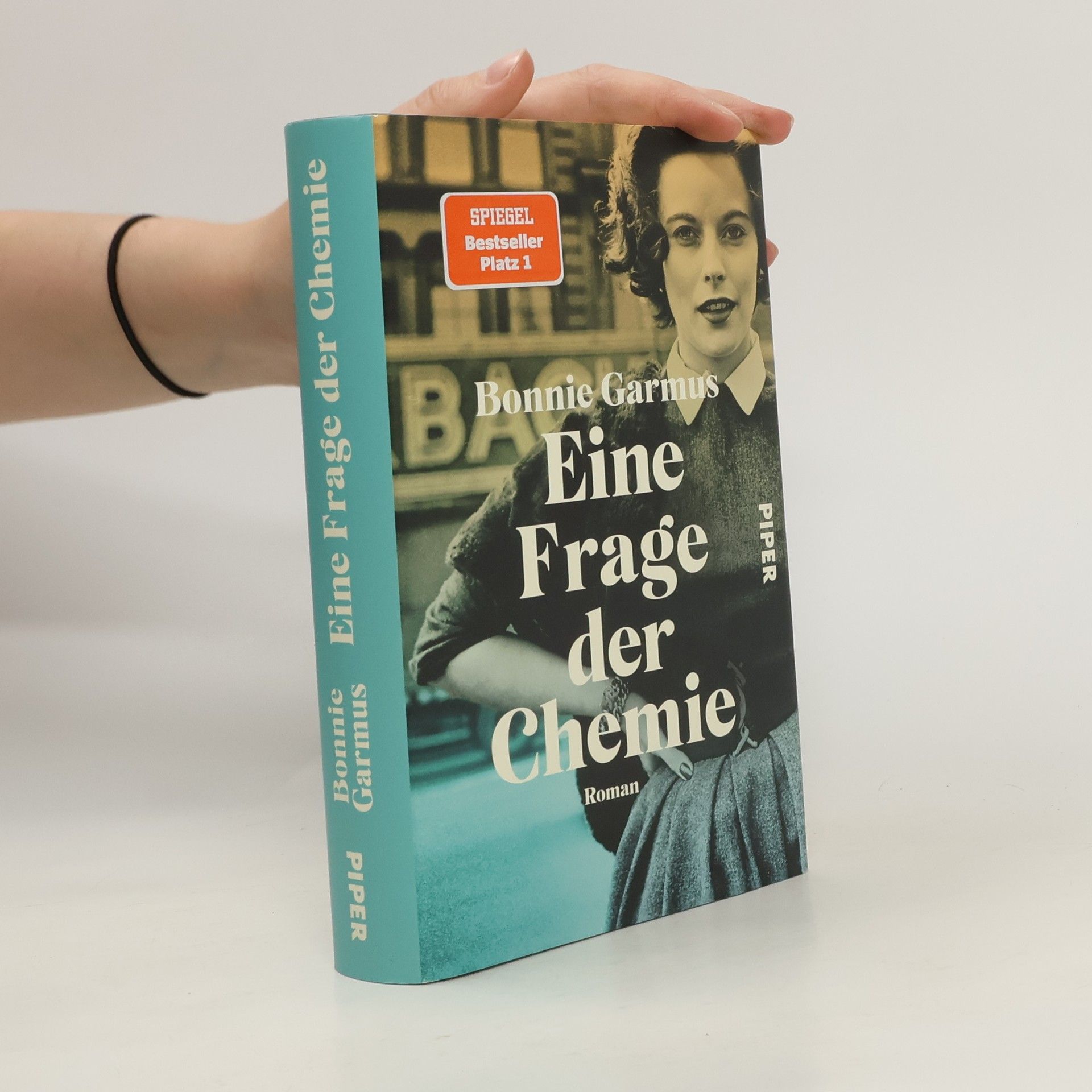 Bonnie Garmus Eine Frage der Chemie