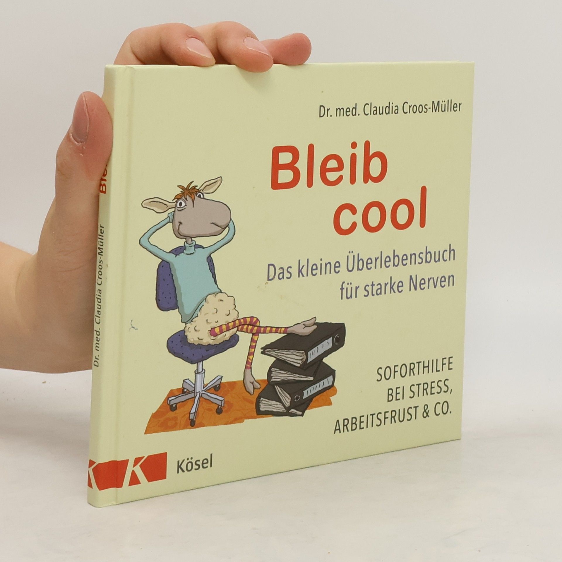 Claudia Cross-Müller Bleib cool