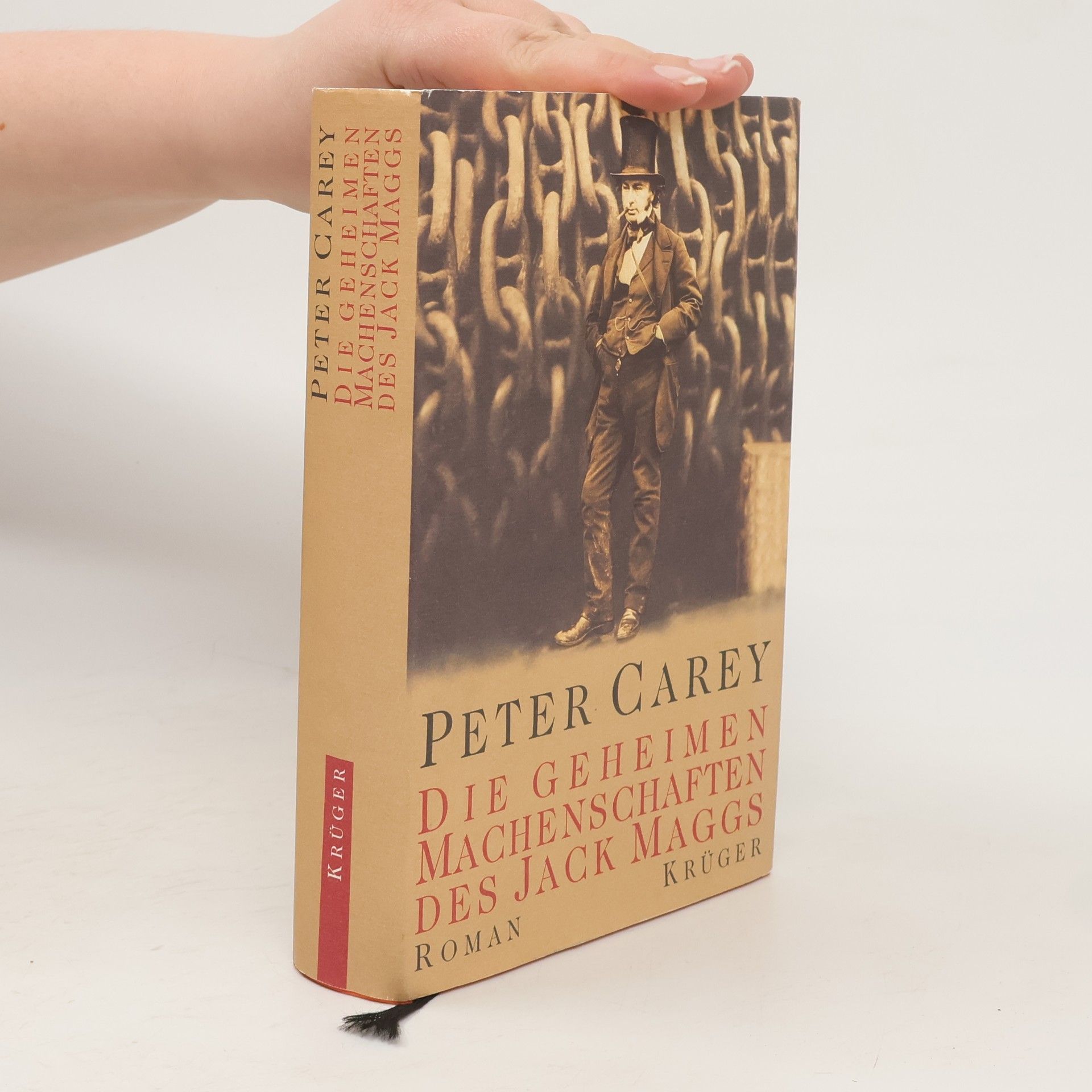 Peter Carey Die geheimen Machenschaften des Jack Maggs
