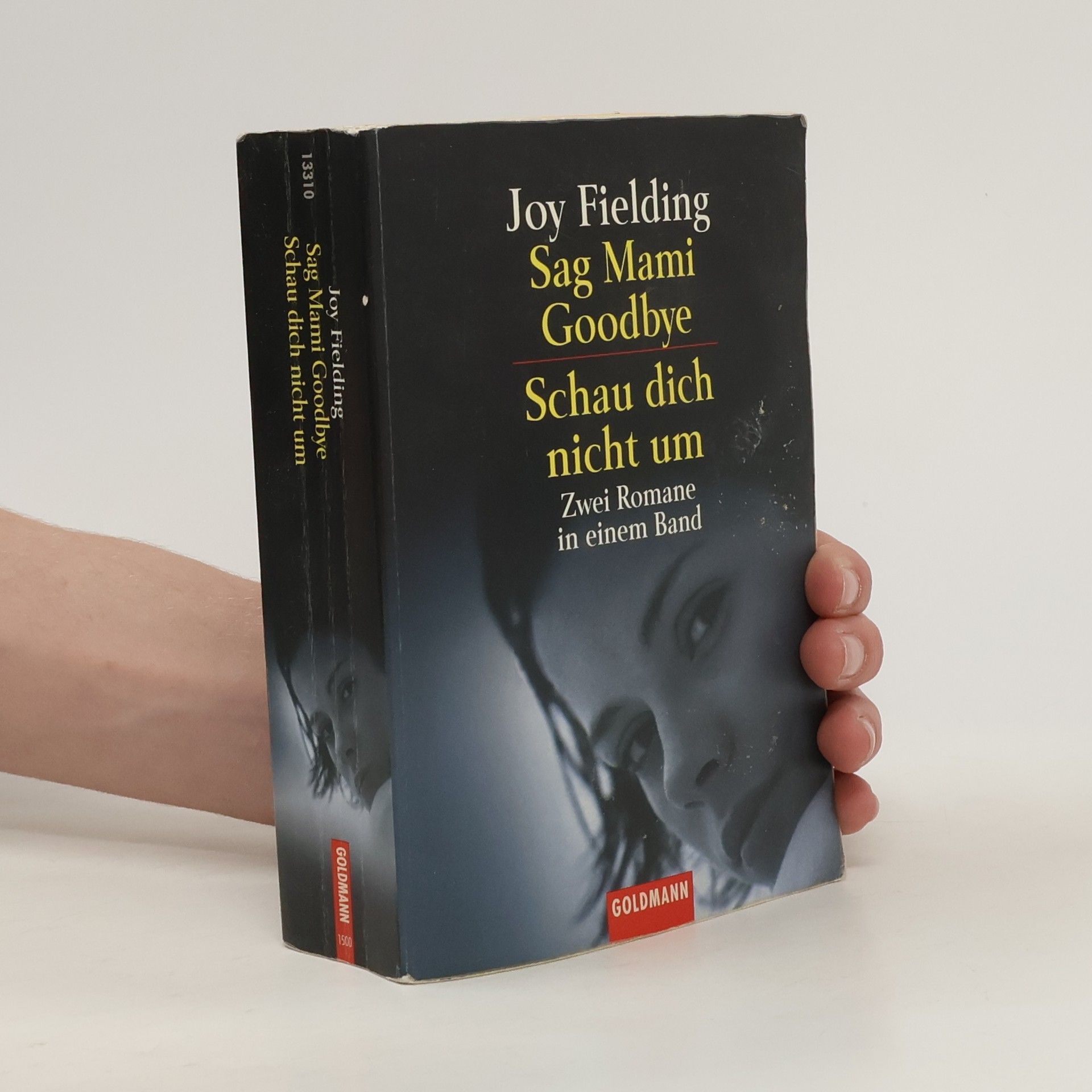 Joy Fielding Sag Mami Goodbye, Schau dich nicht um