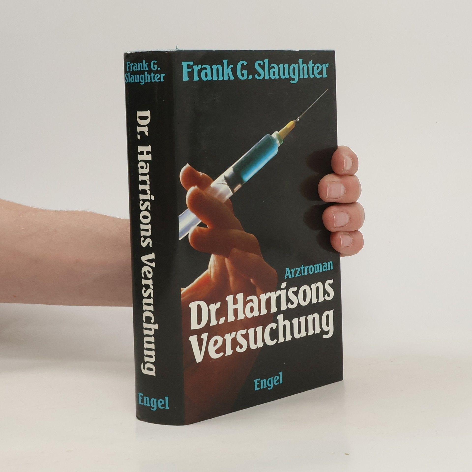 Frank G. (Frank Gill) Slaughter Dr. Harrisons Versuchung