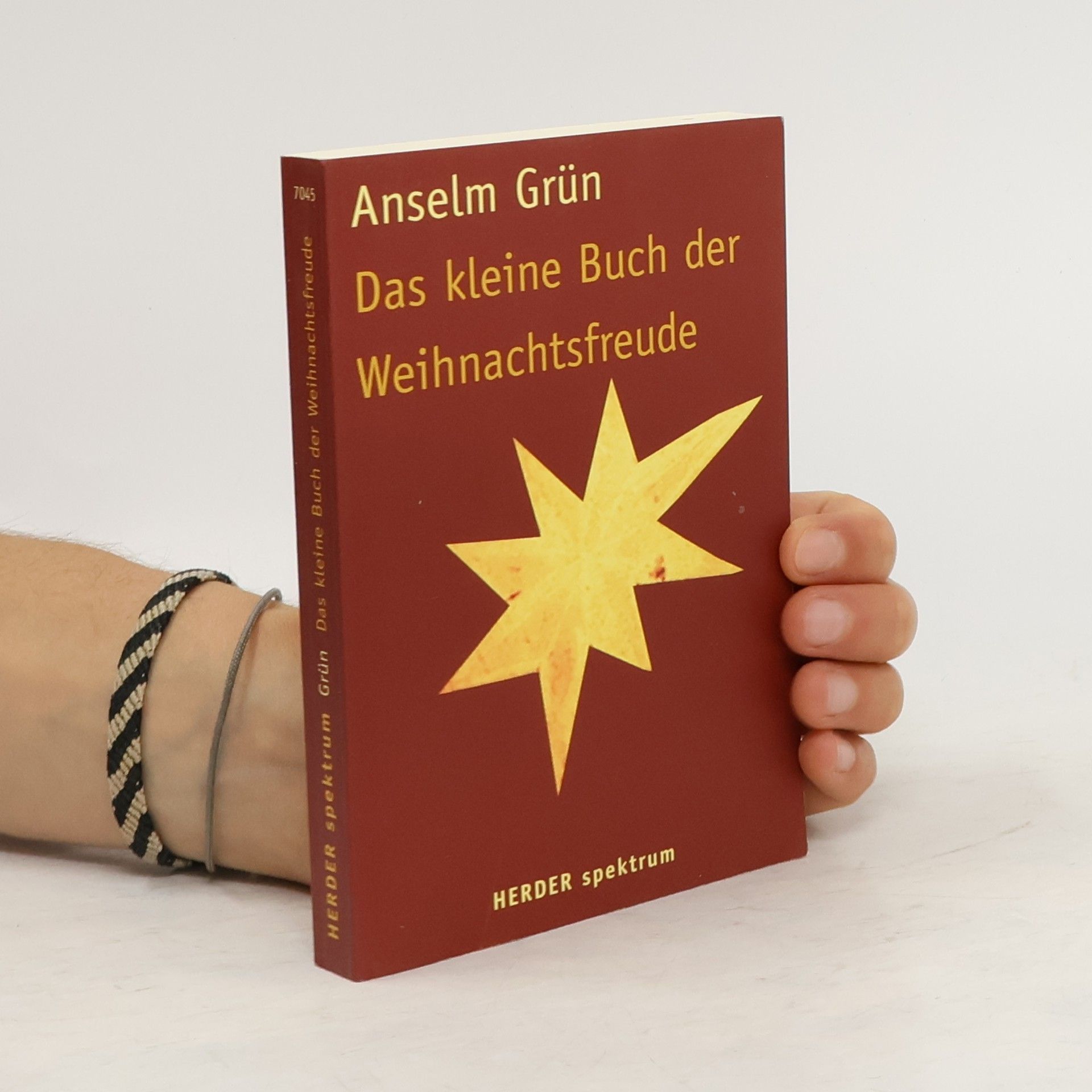 Anselm Grün Das kleine Buch der Weihnachtsfreude