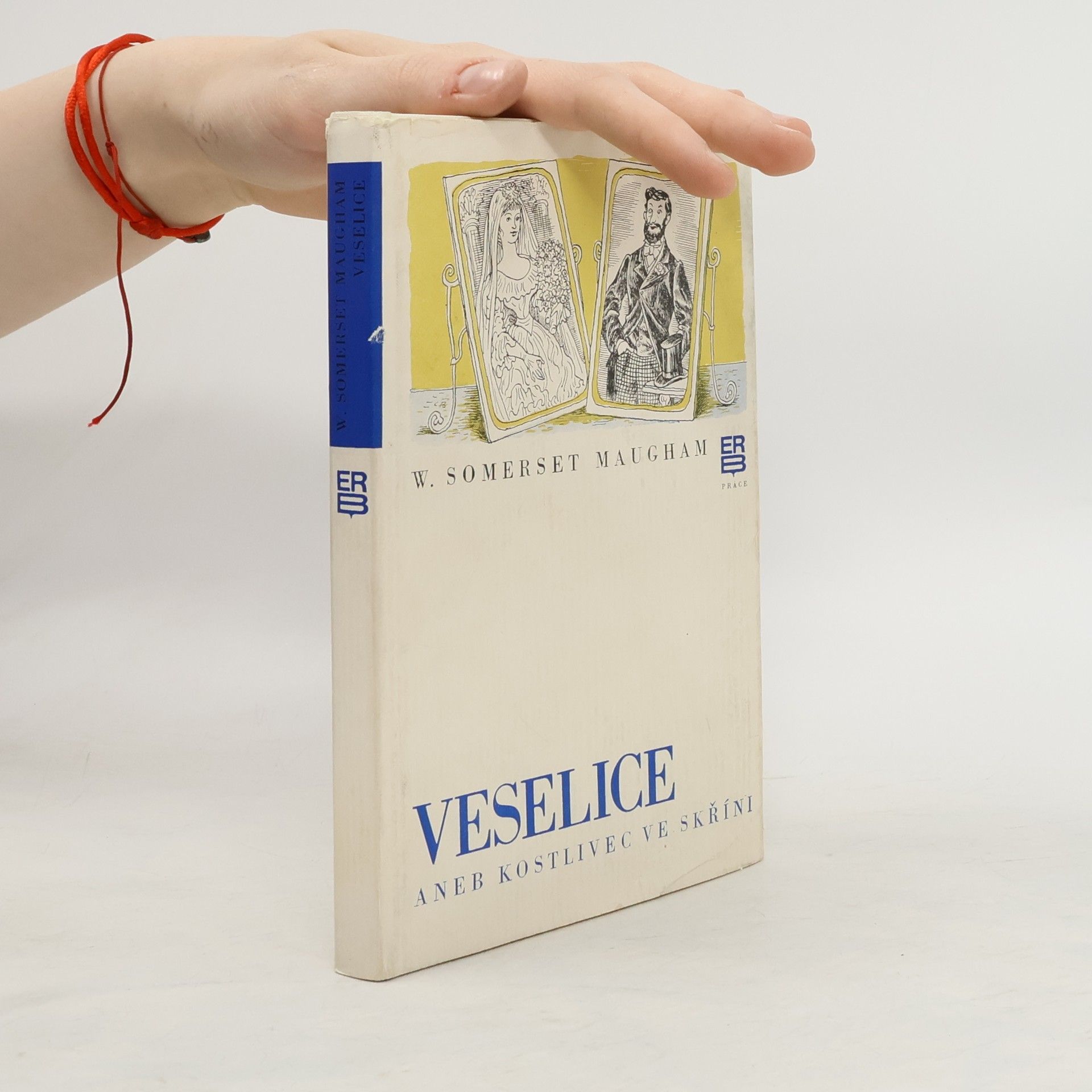 William Somerset Maugham Veselice aneb Kostlivec ve skříni
