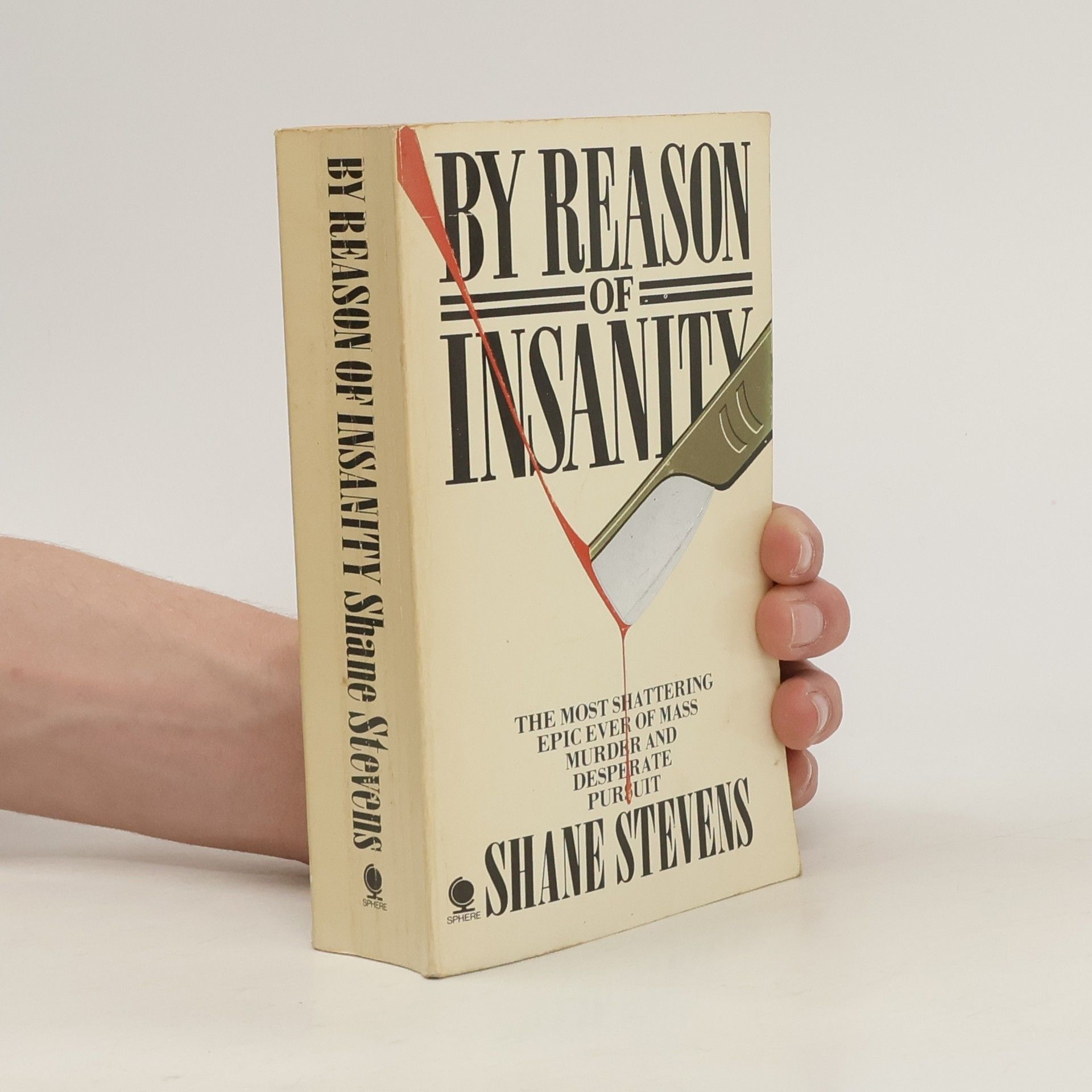 Shane Stevens By Reason of Insanity