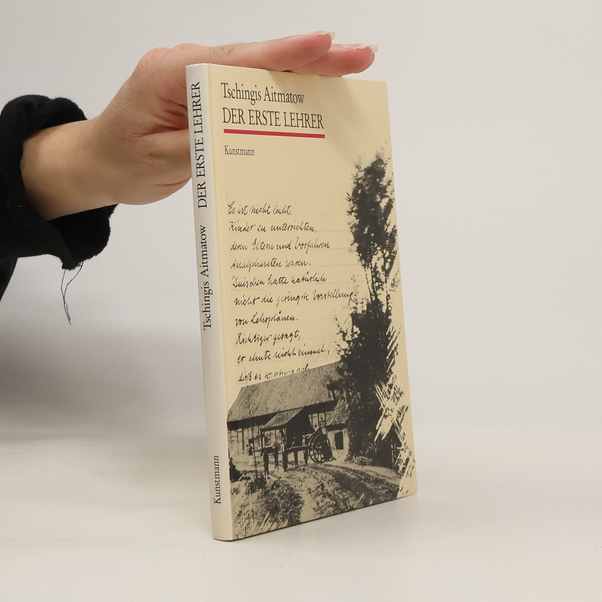 Chinghiz Aitmatov Der erste Lehrer