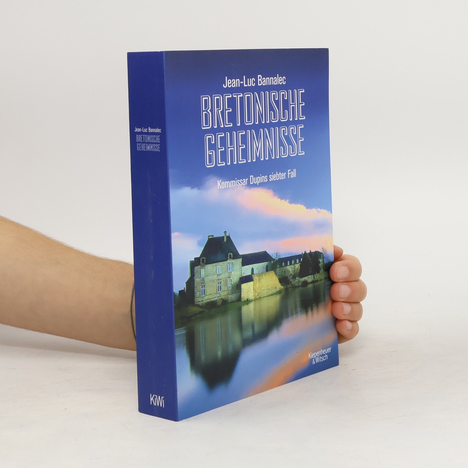 Jörg Bong Bretonische Geheimnisse: Kommissar Dupins siebter Fall