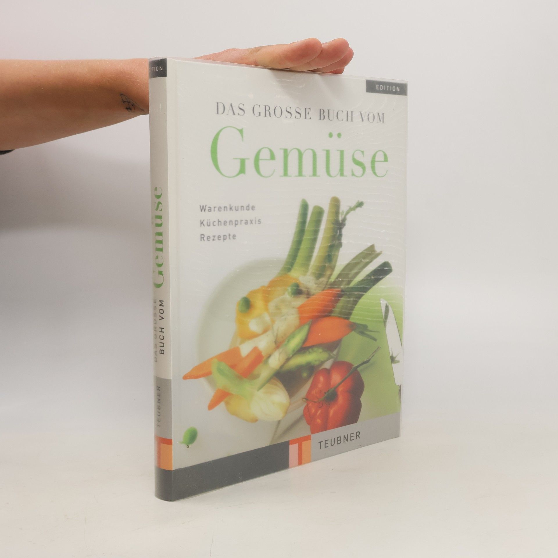 Odette Teubner Das grosse Buch vom Gemüse
