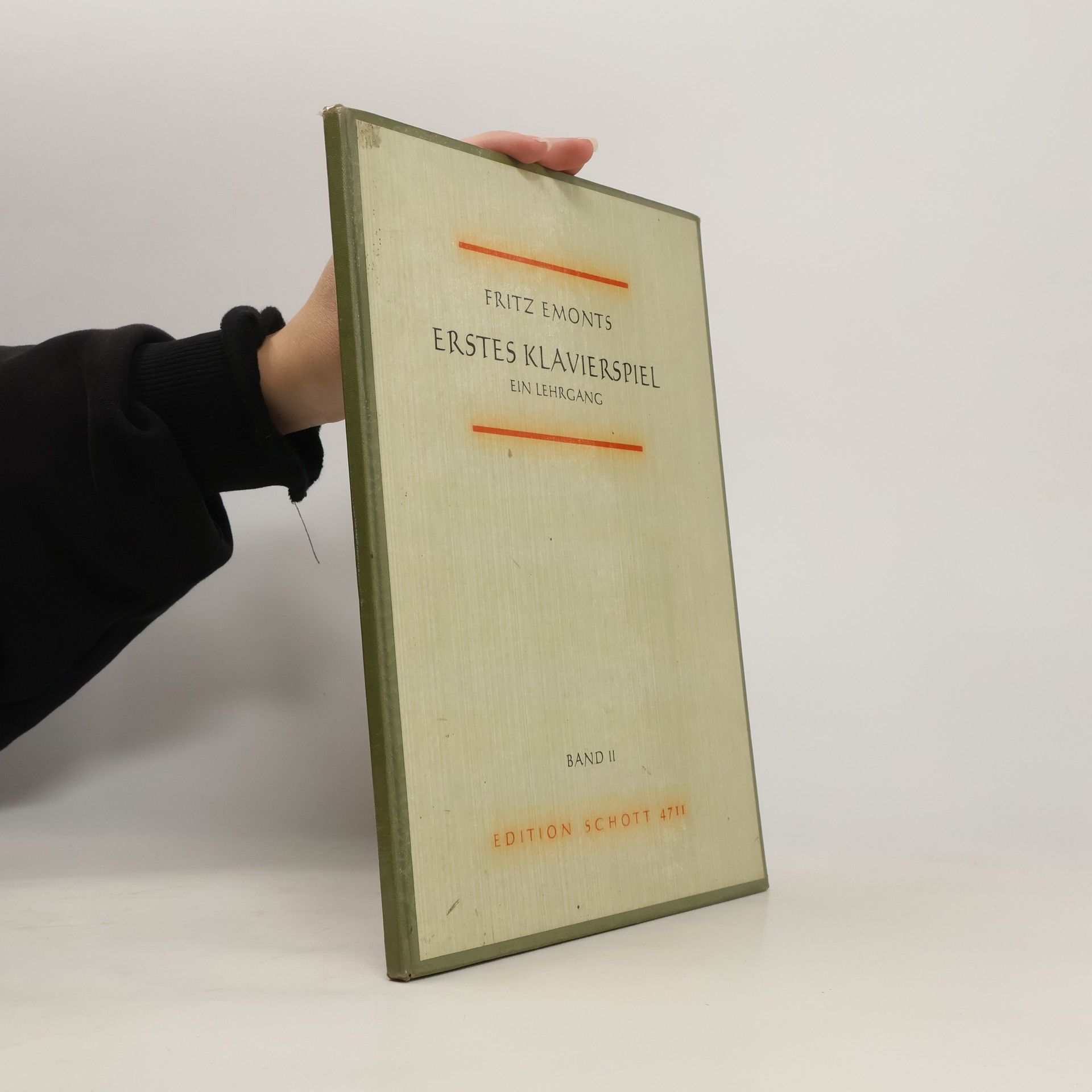 Fritz Emonts Erstes Klavierspiel. Ein Lehrghang für den Anfangsunterricht