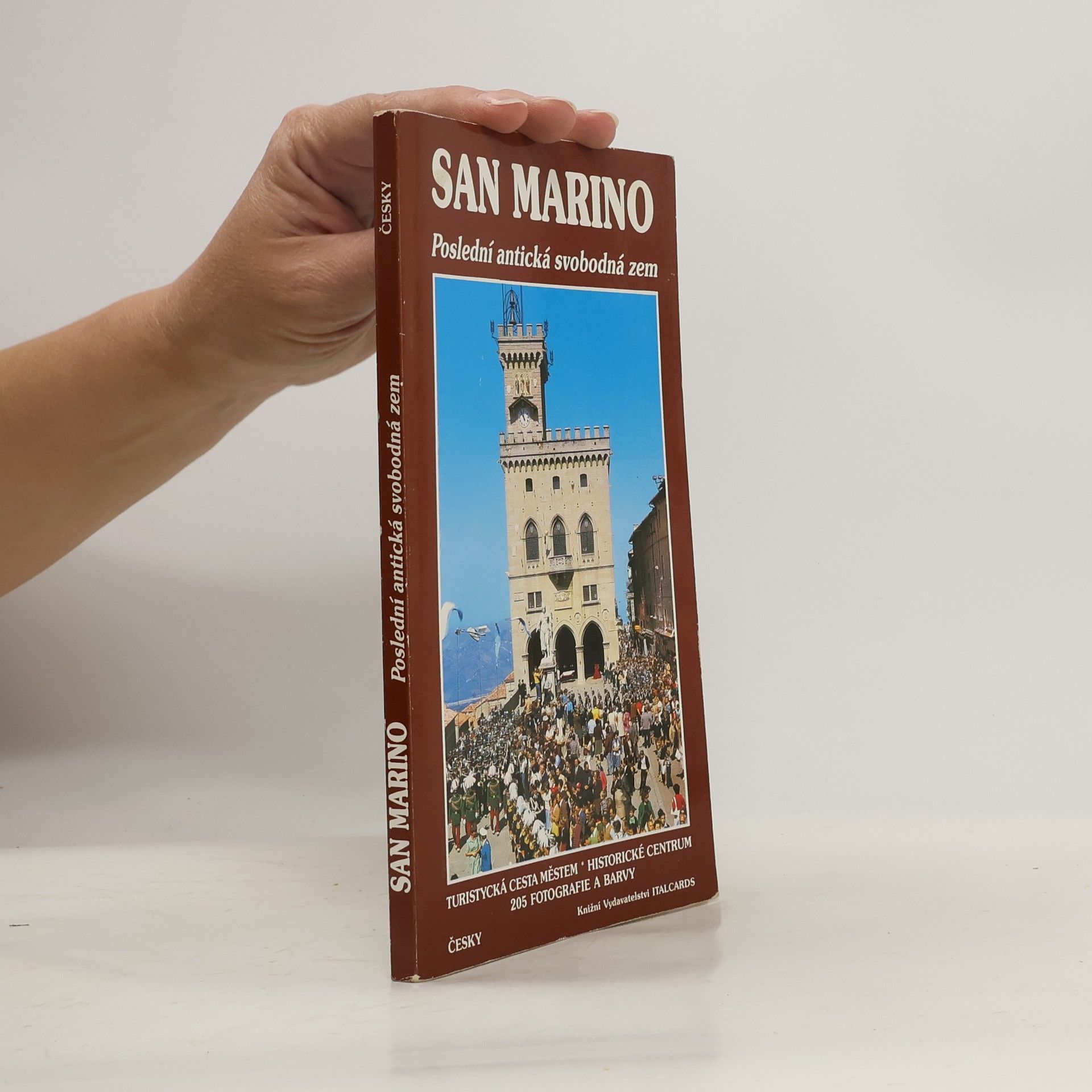 kolektiv San Marino. Poslední antická svobodná zem