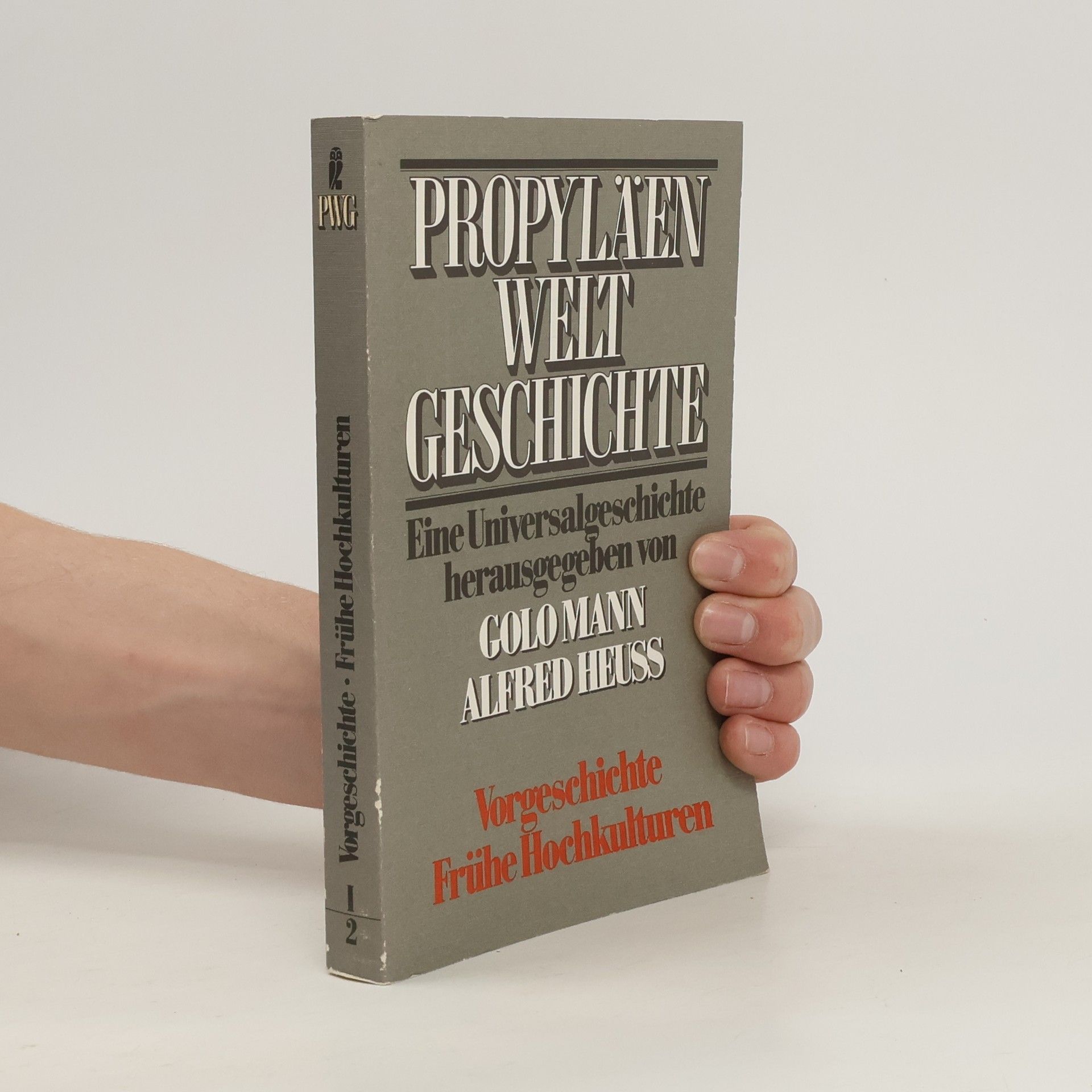 Wolfram von Soden Vorgeschichte, frühe Hochkulturen