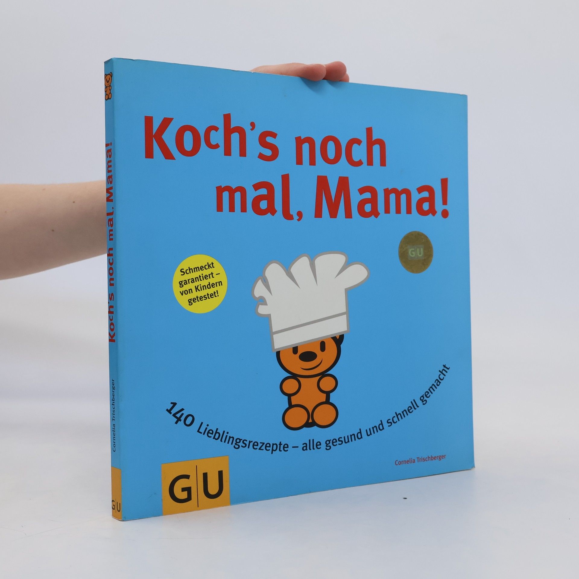 Cornelia Trischberger Koch's noch mal, Mama!