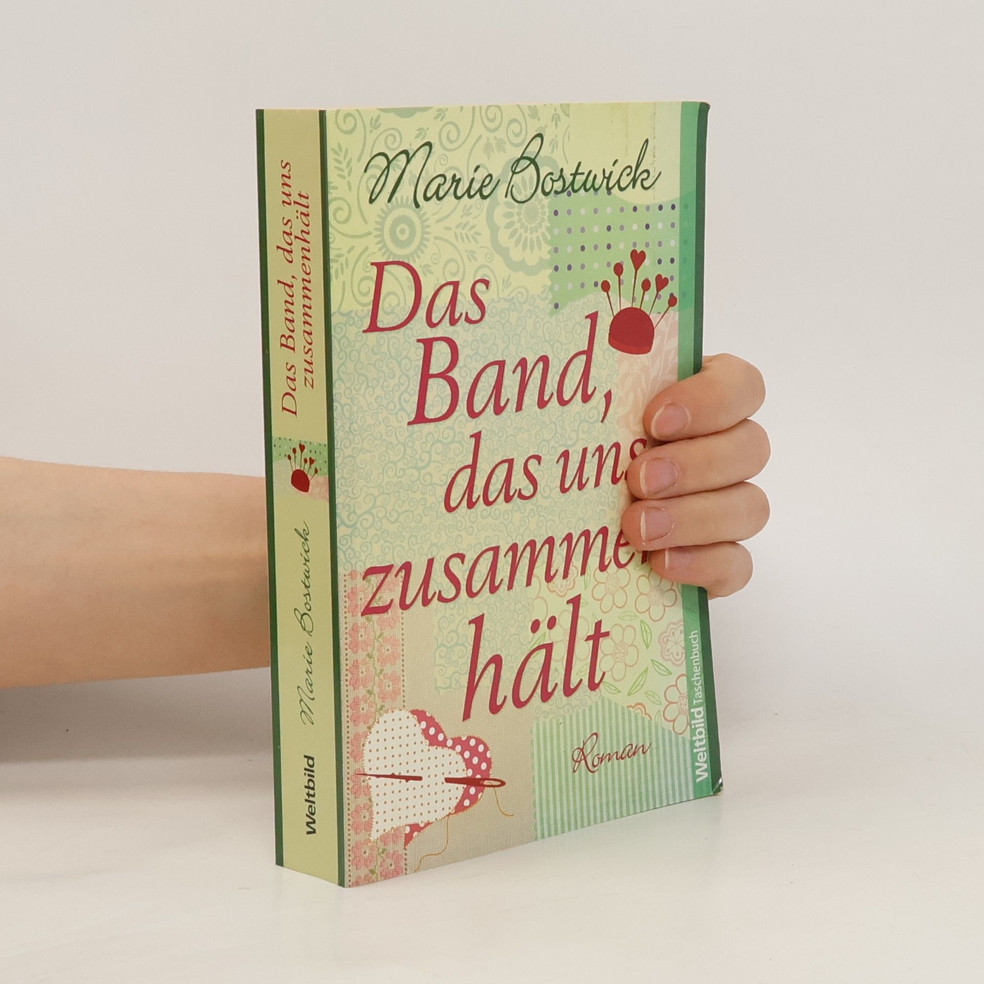 Marie Bostwick Das Band, das uns zusammen hält