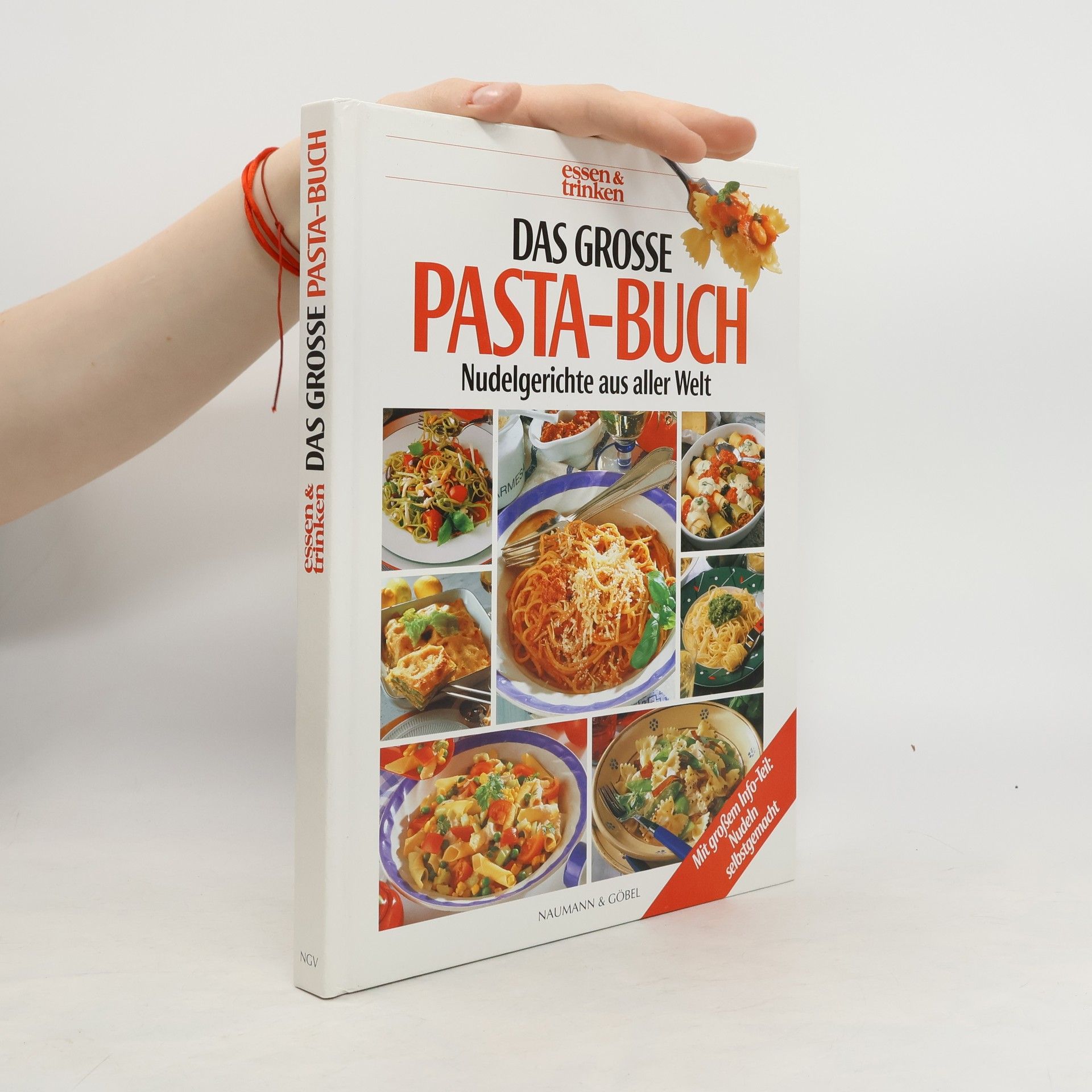 essen & trinken Das grosse Pasta-Buch