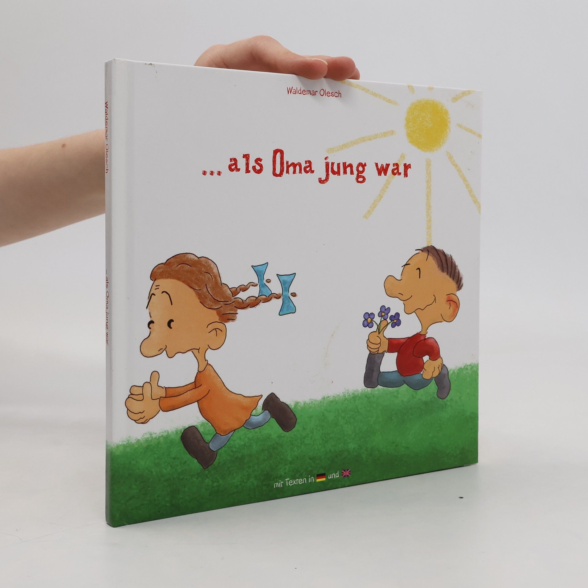 Waldemar Olesch als Oma jung war