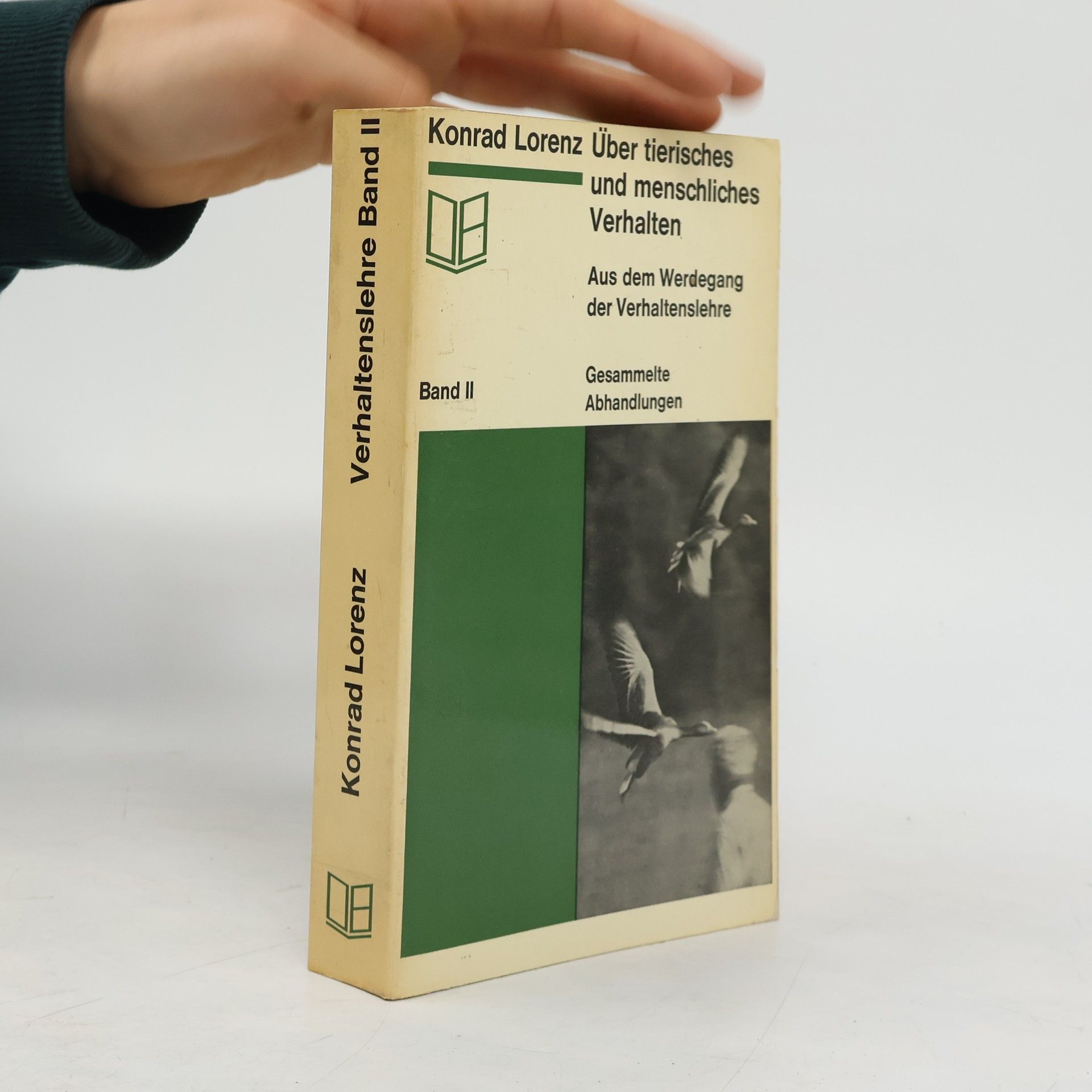 Konrad Lorenz Über tierisches und menschliches Verhalten. Band II
