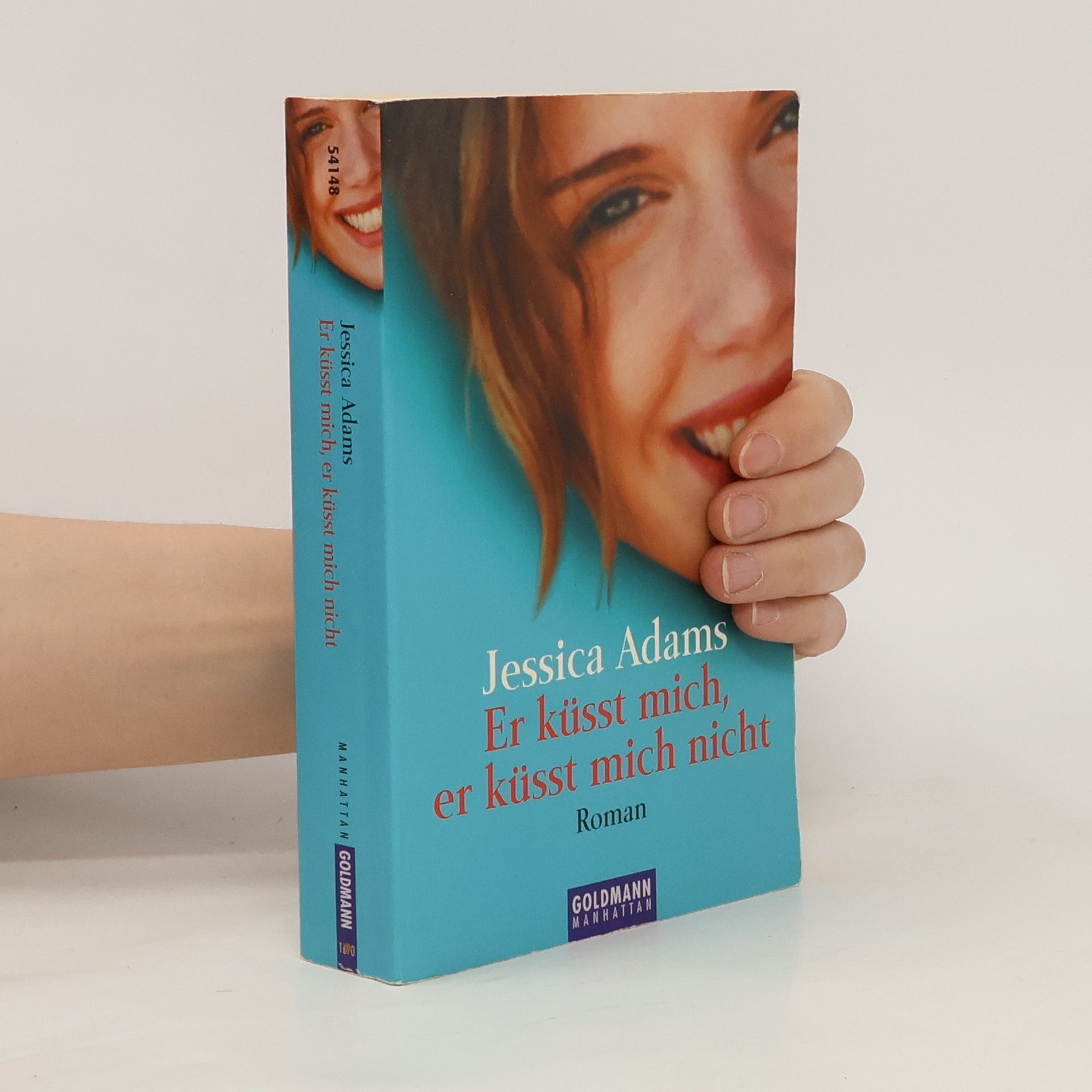 Jessica Adams Er küsst mich, er küsst mich nicht