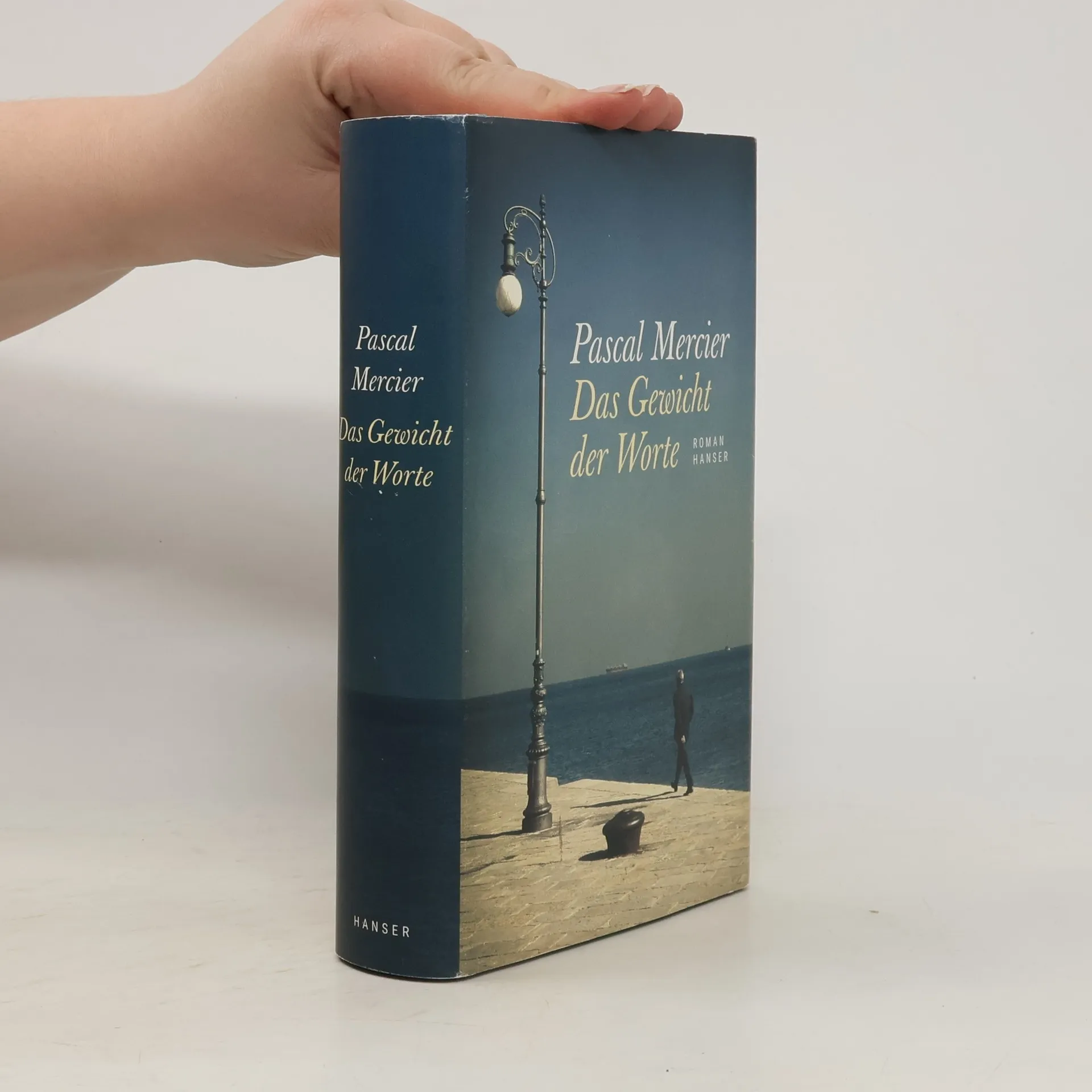Das Gewicht der Worte | Buch | Hardcover | Pascal Mercier