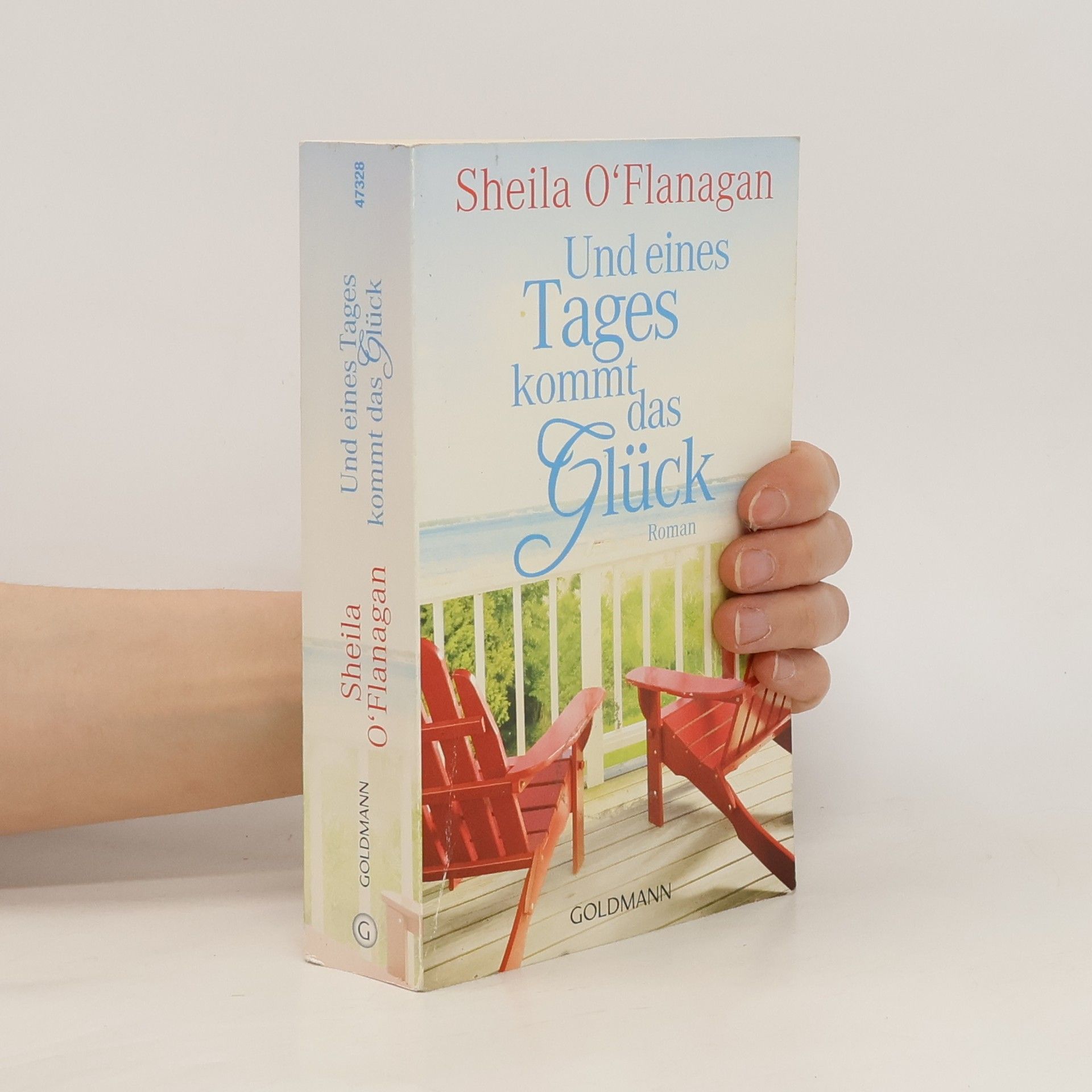 Sheila O’Flanagan Und eines Tages kommt das Glück