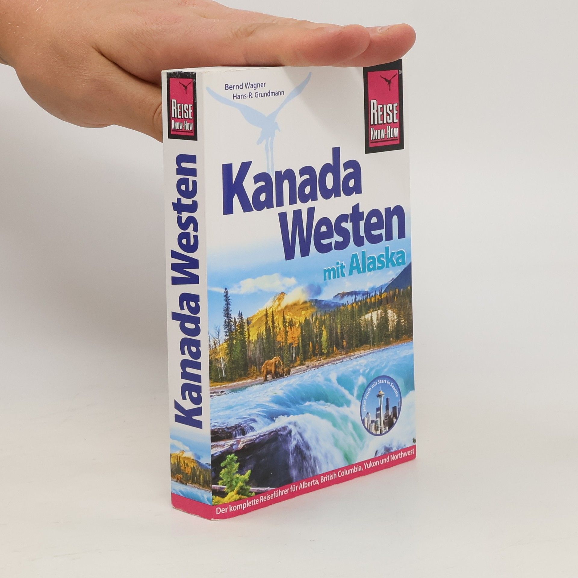 Hardy-Bernd Wagner Kanada Westen mit Alaska