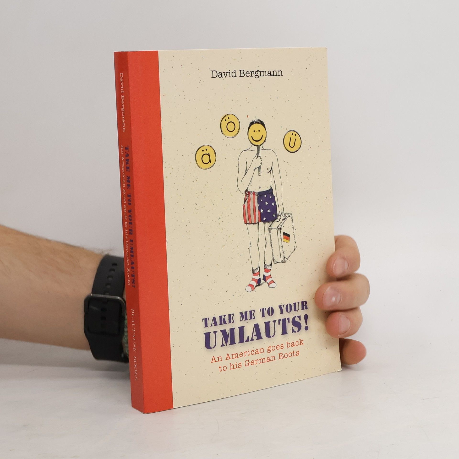 David Bergmann Take me to your Umlauts!