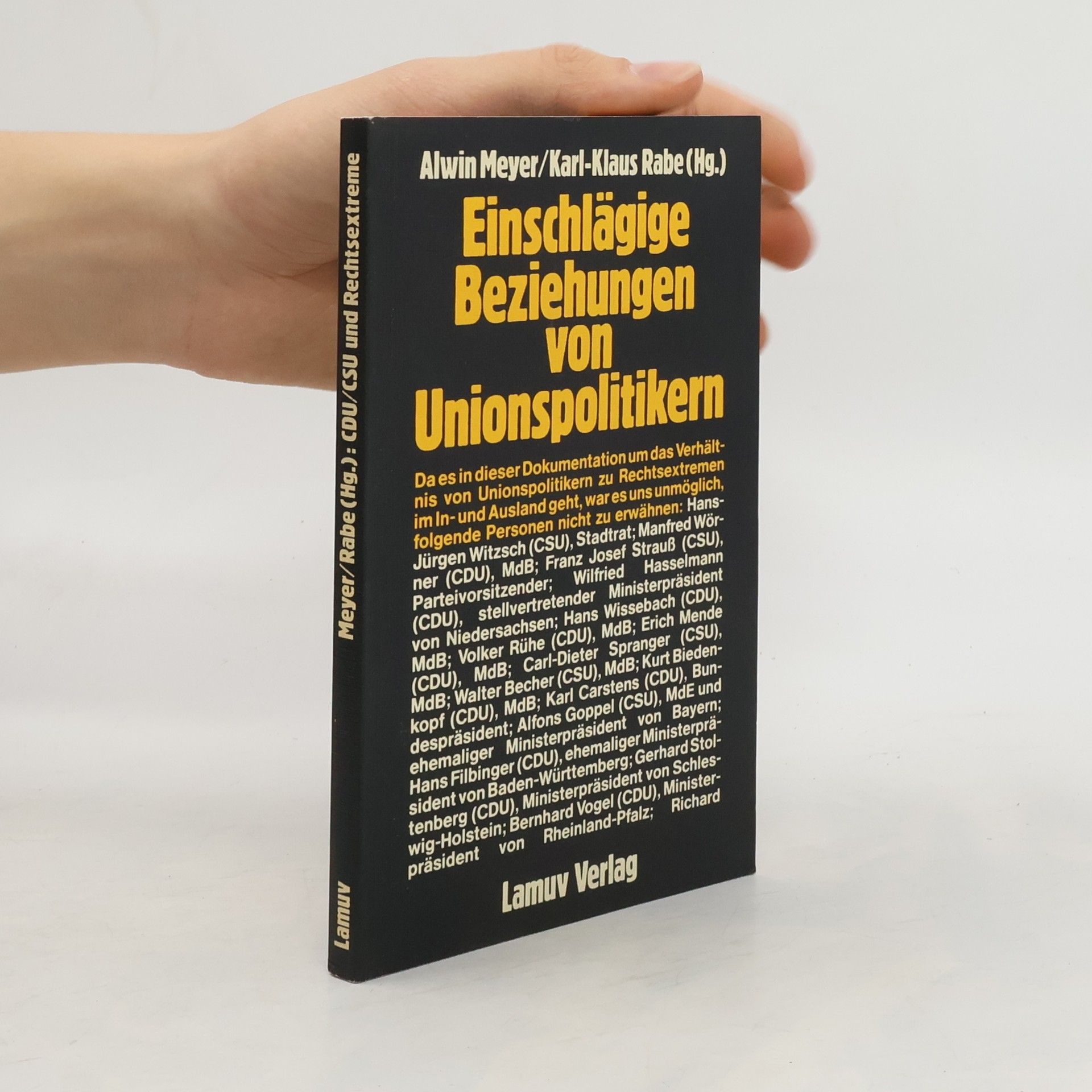Alwin Meyer Einschlägige Beziehungen von Unionspolitikern
