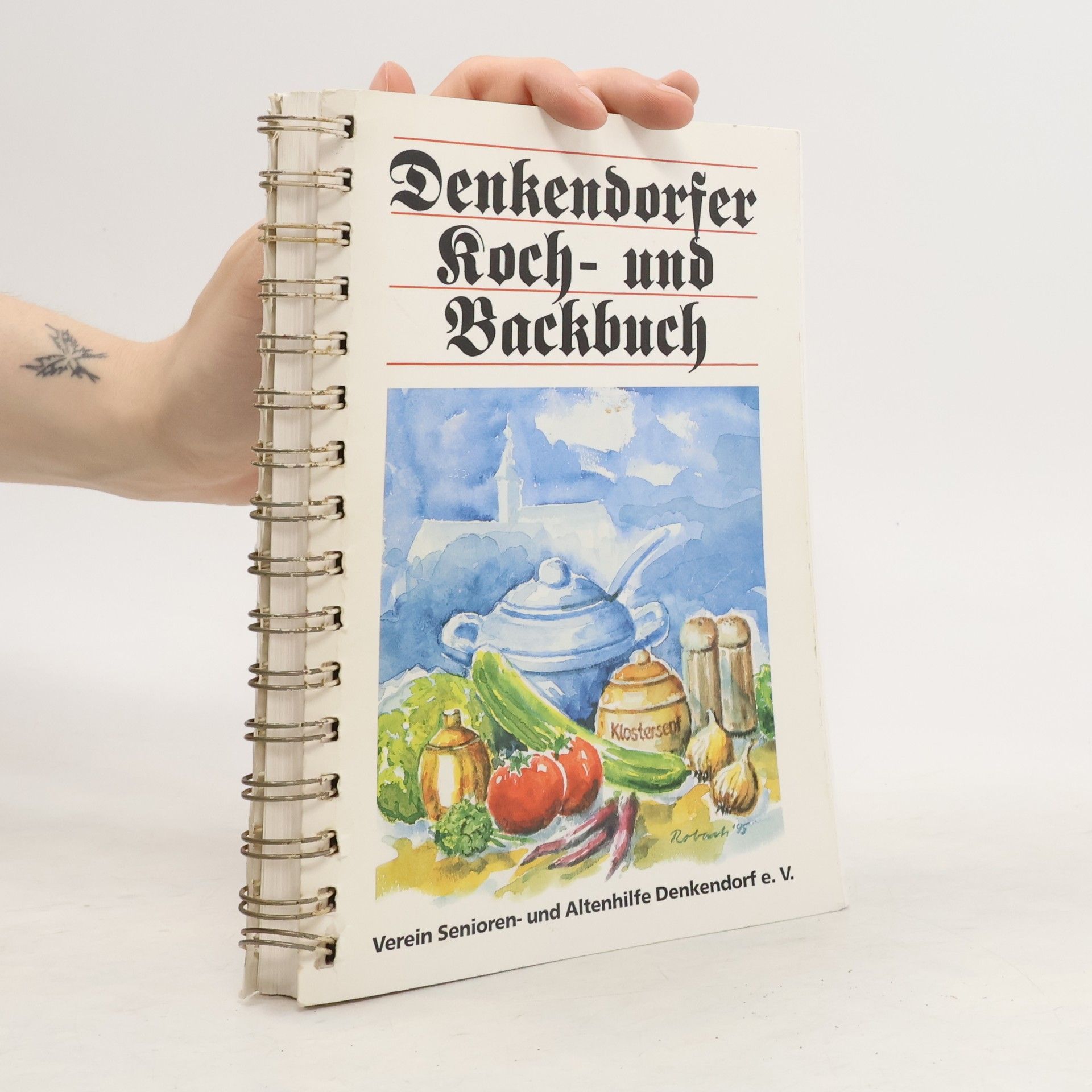Autorenkollektiv Denkendorfer Kuch- und Backbuch