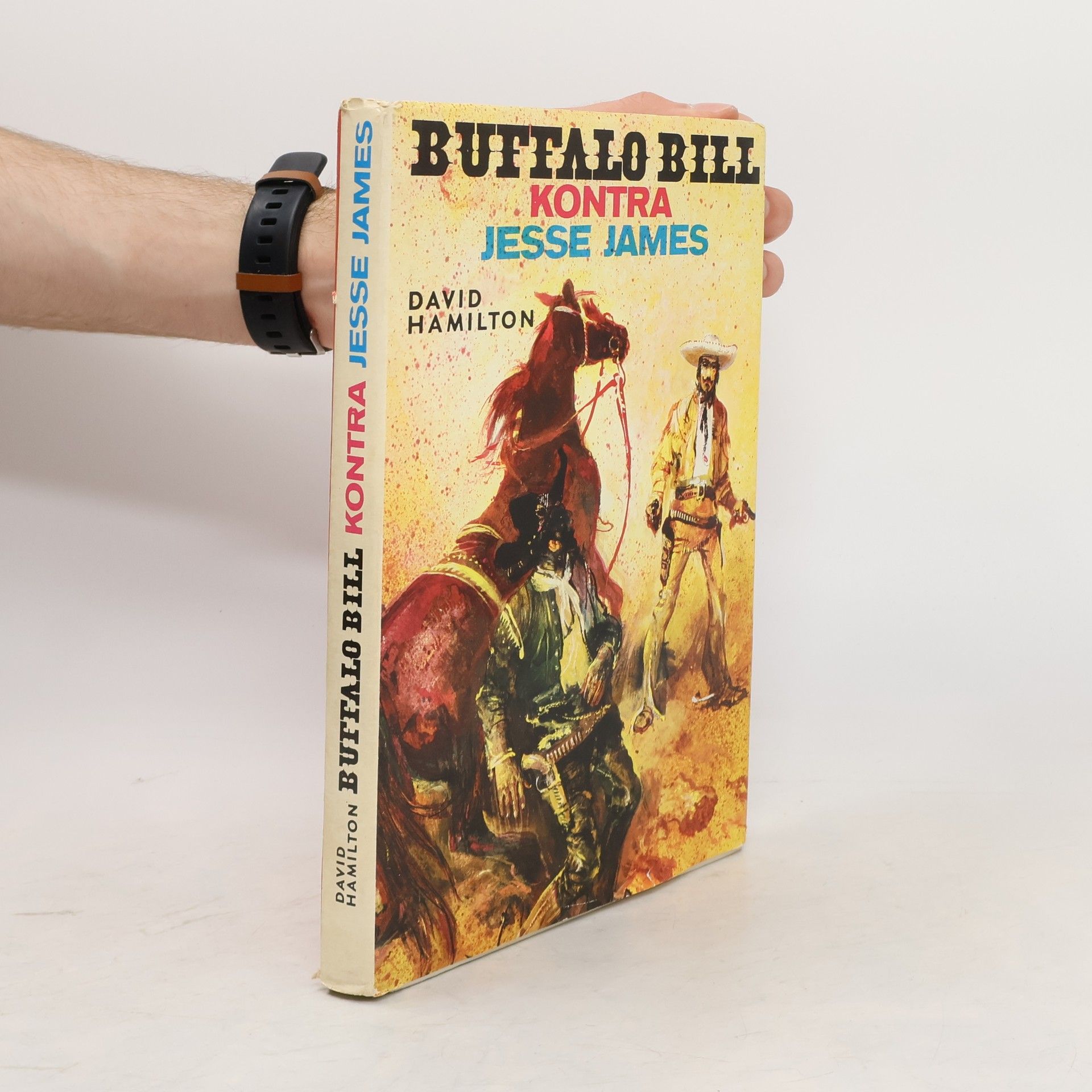 David Hamilton Buffalo Bill proti Jessemu Jamesovi