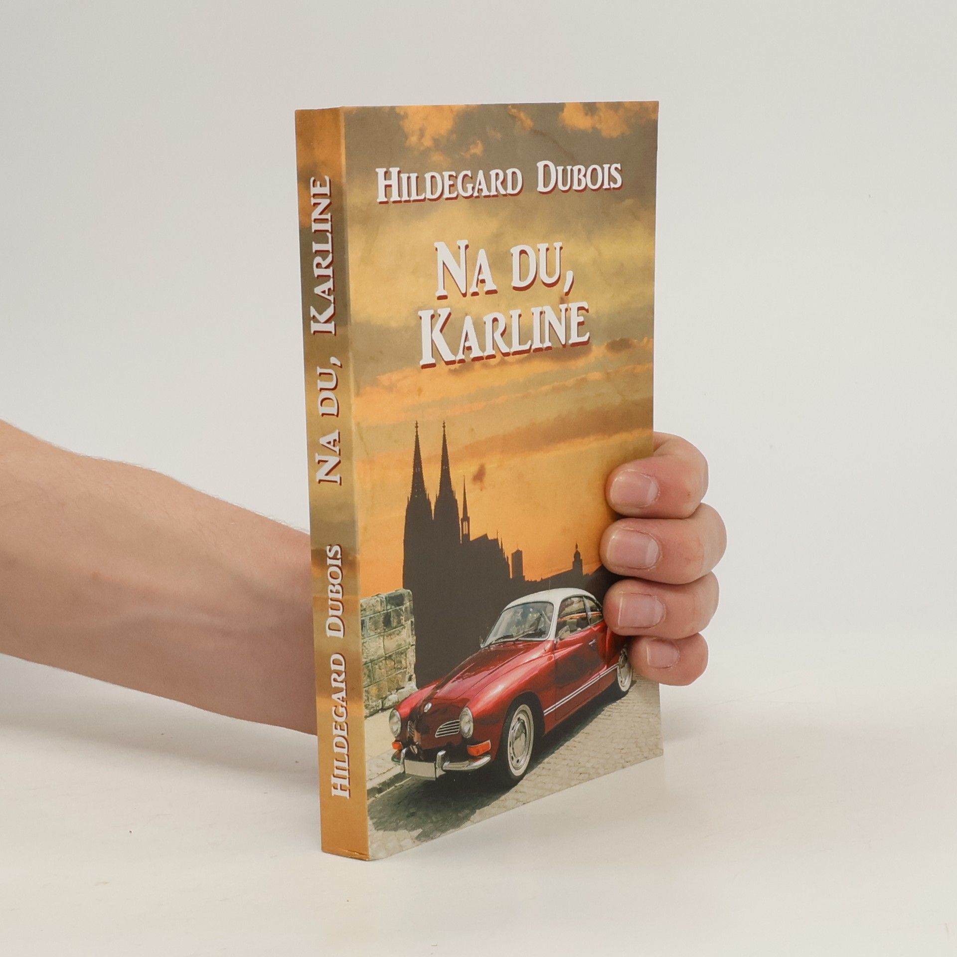 Hildegard Dubois Na du, Karline