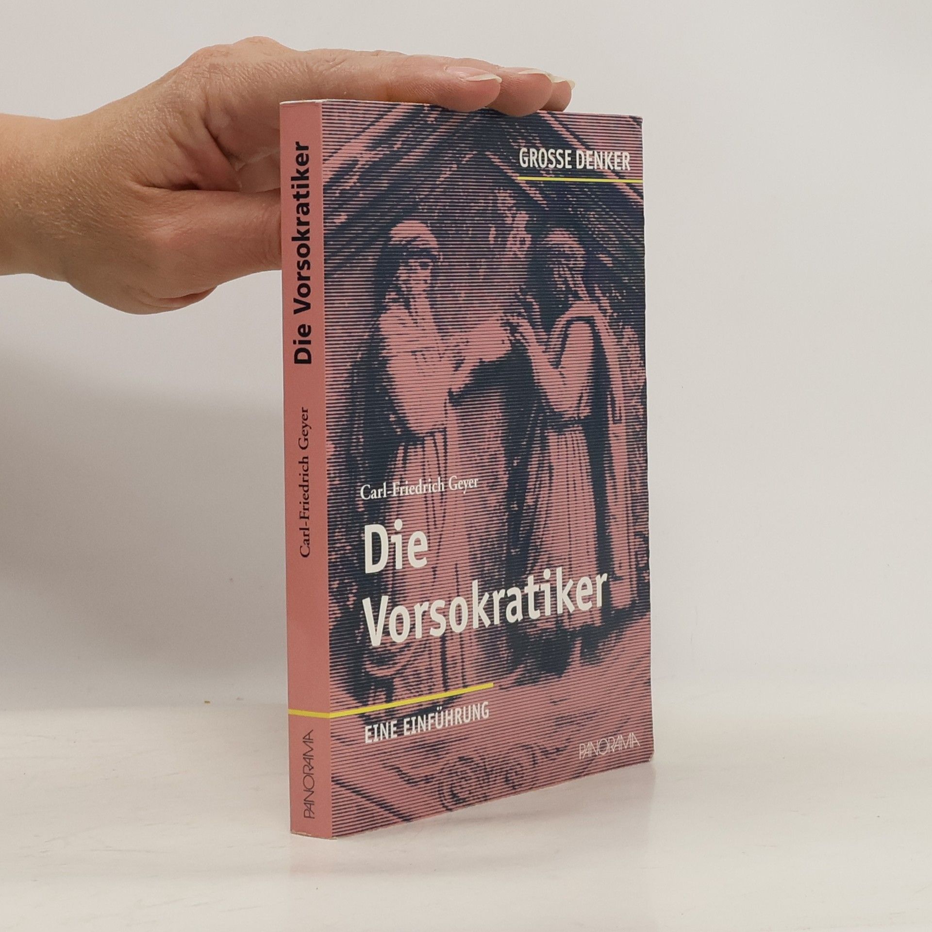 Carl-Friedrich Geyer Die Vorsokratiker
