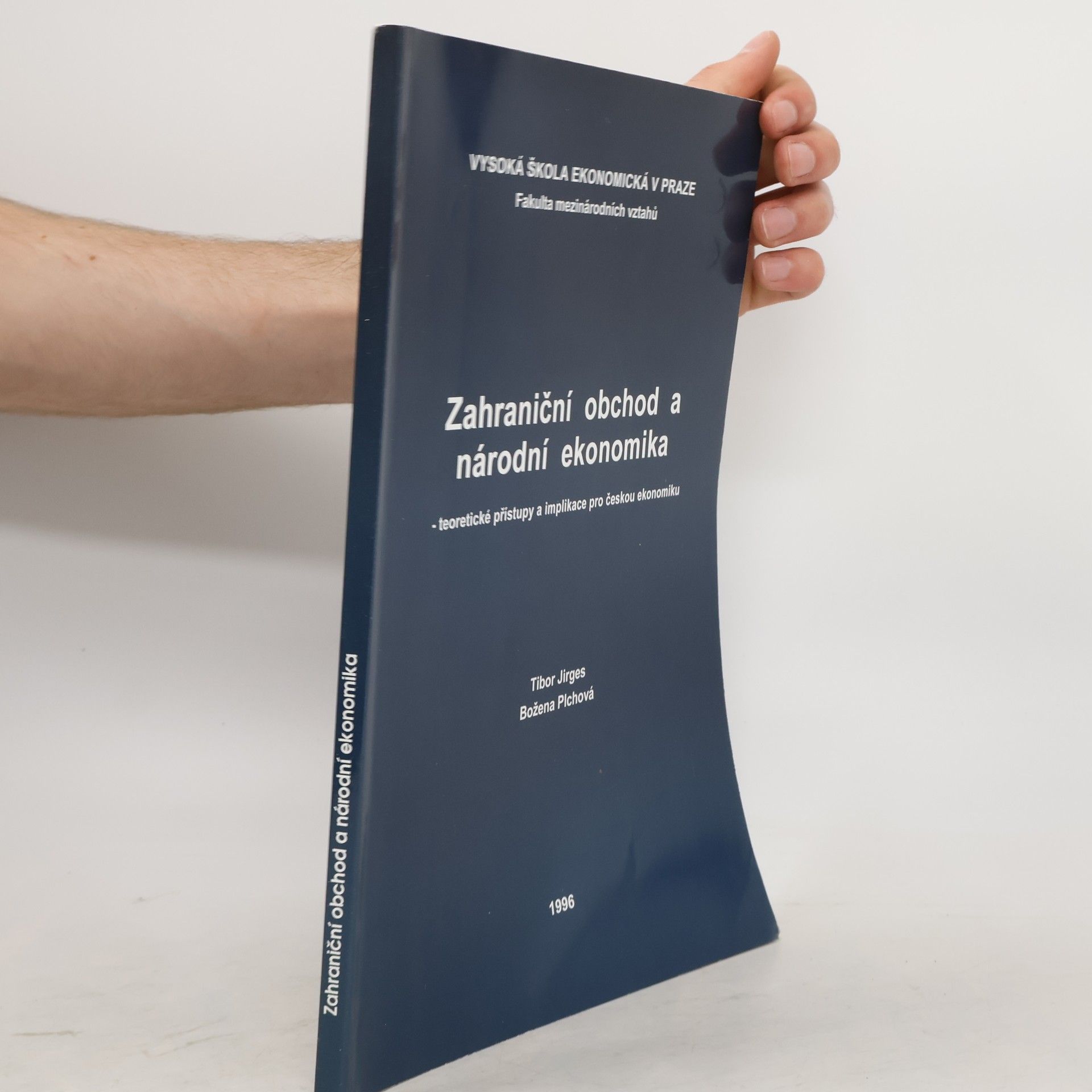 Božena Plchová Zahraniční obchod a národní ekonomika